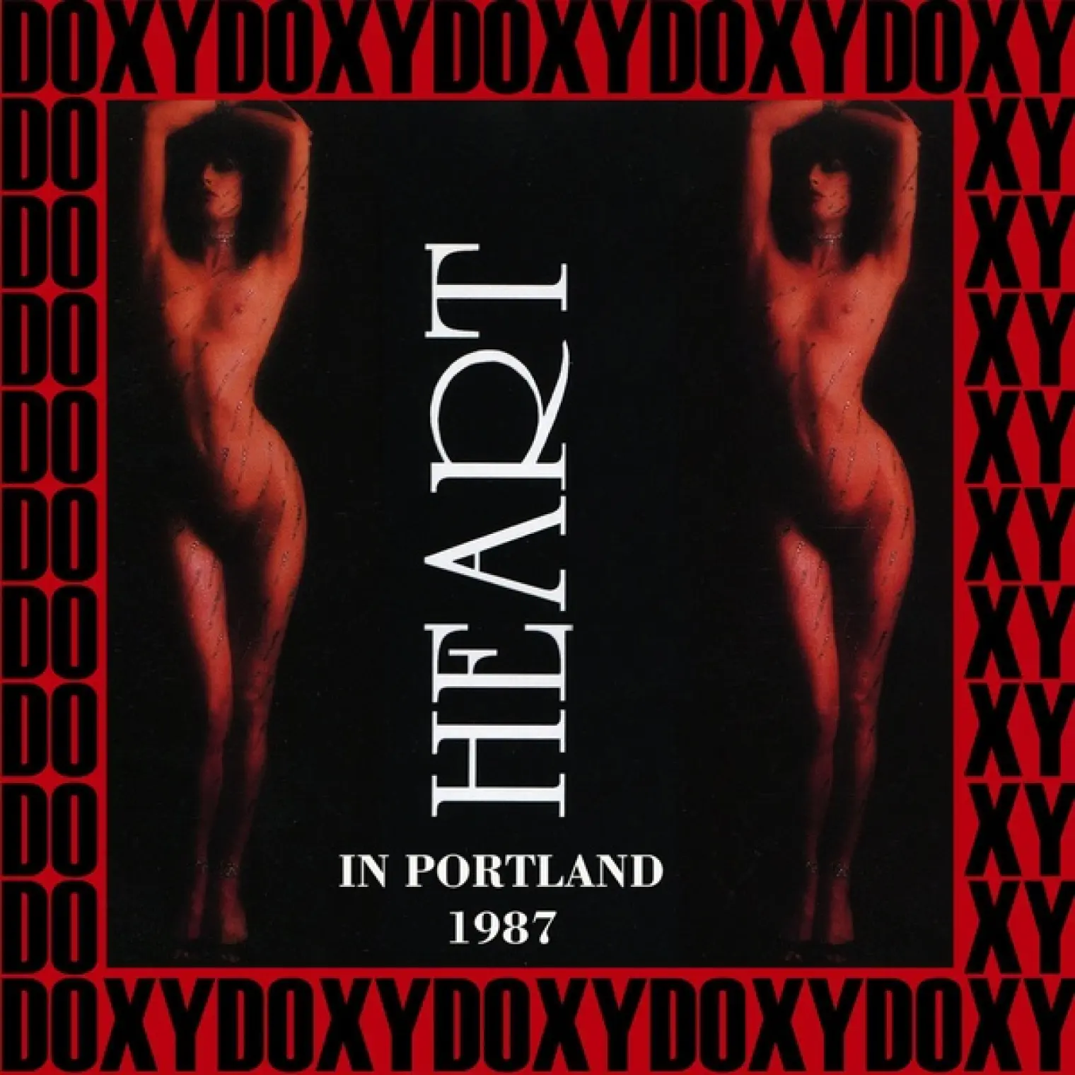 Portland Colloseum, Portland, 1987 (Doxy Collection, Remastered, Live on Fm Broadcasting) -  Heart 
