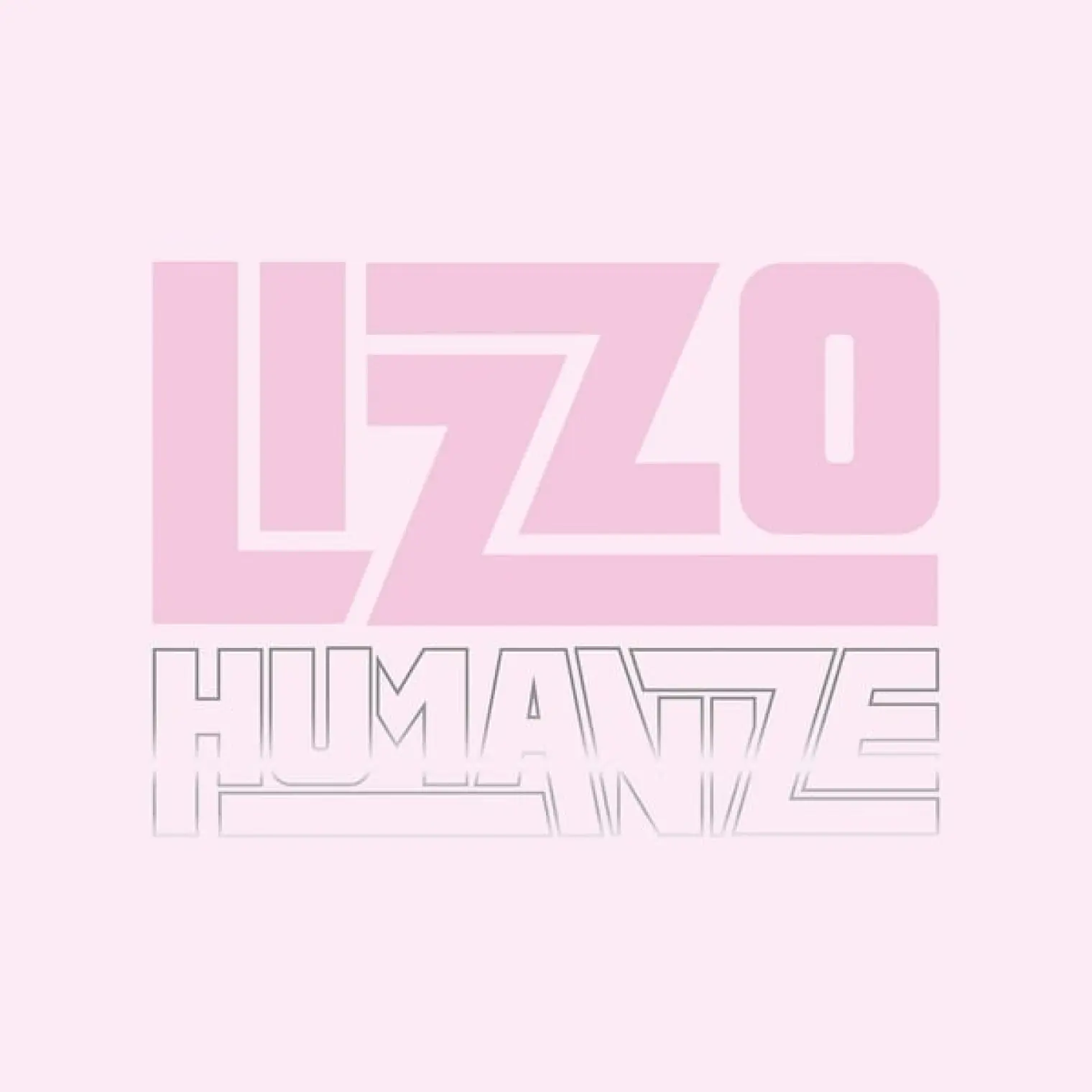 Humanize -  Lizzo 