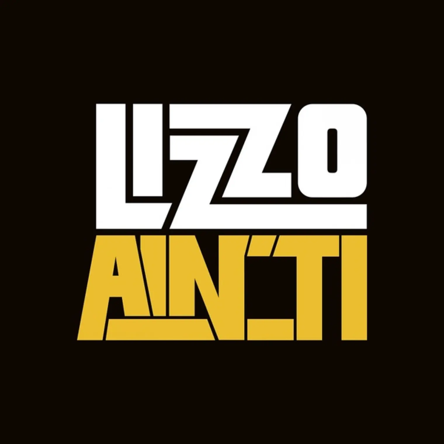 Ain't I -  Lizzo 