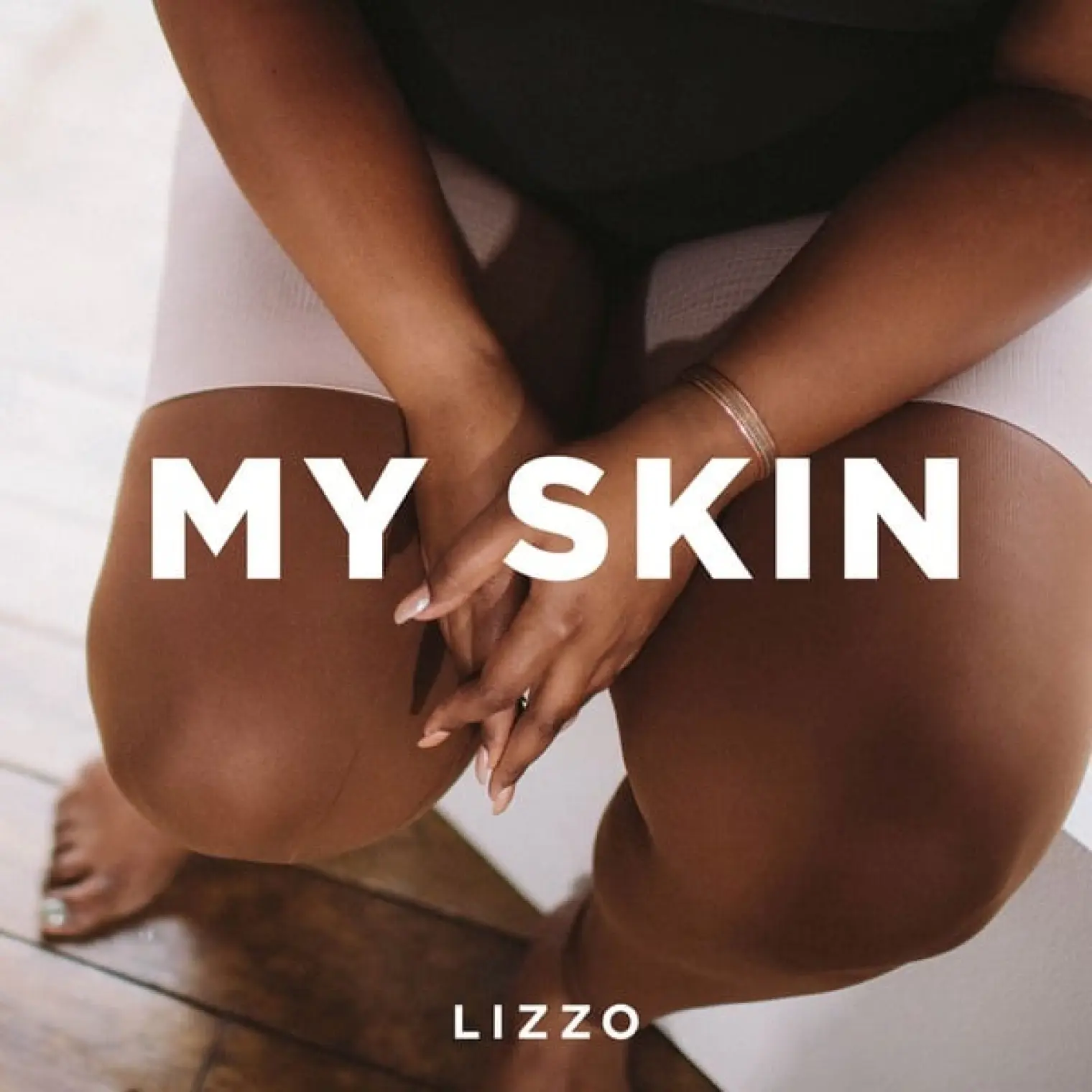 My Skin -  Lizzo 