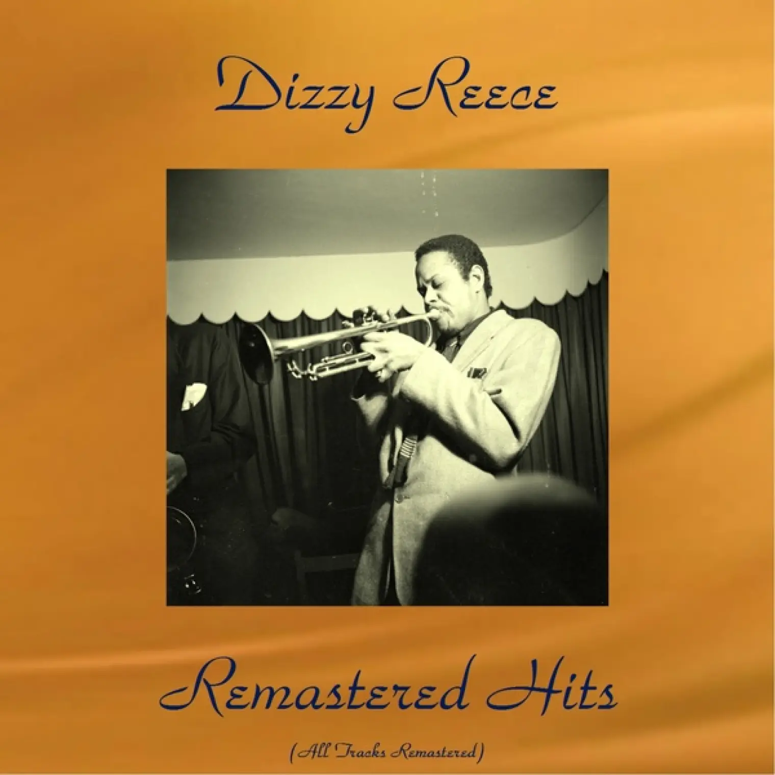 Remastered Hits (All Tracks Remastered) -  Dizzy Reece 