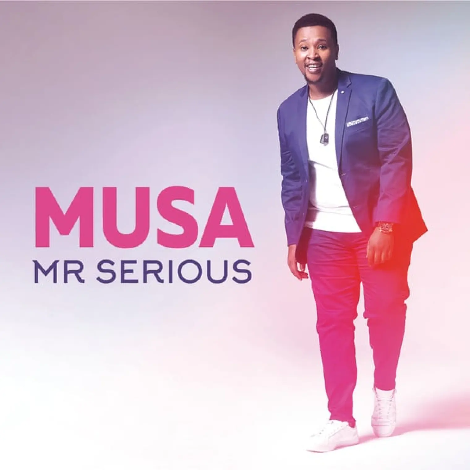 Mr Serious -  Musa 