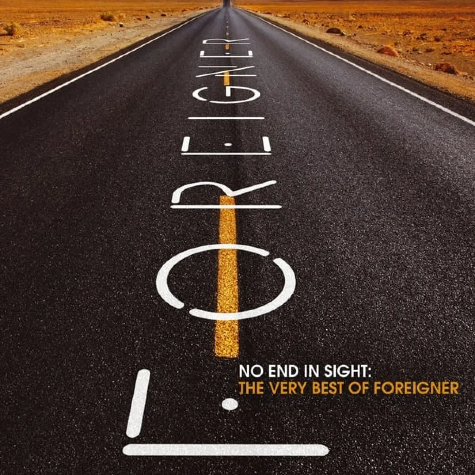 No End In Sight: The Very Best Of Foreigner -  Foreigner 