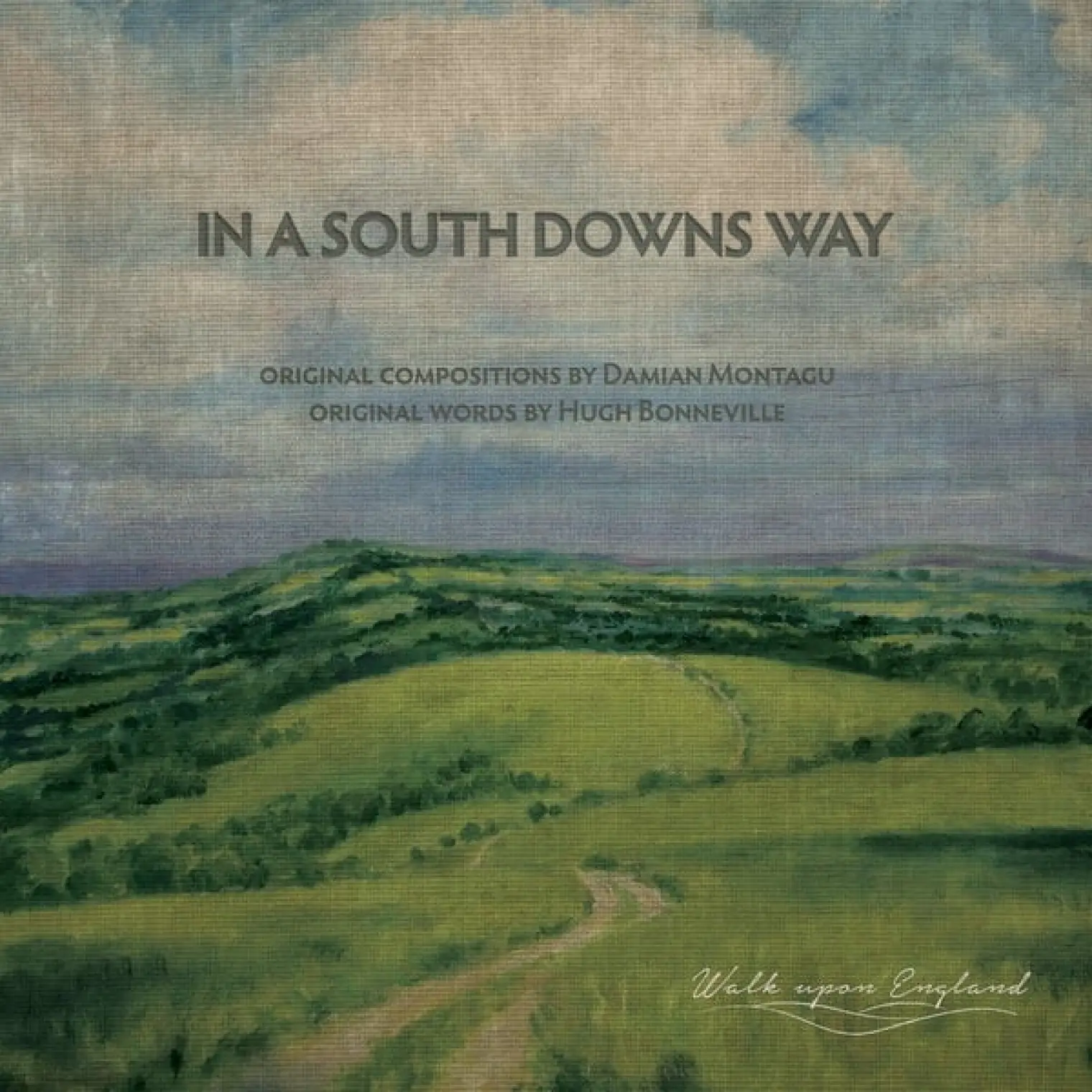 In A South Downs Way -  Damian Montagu 
