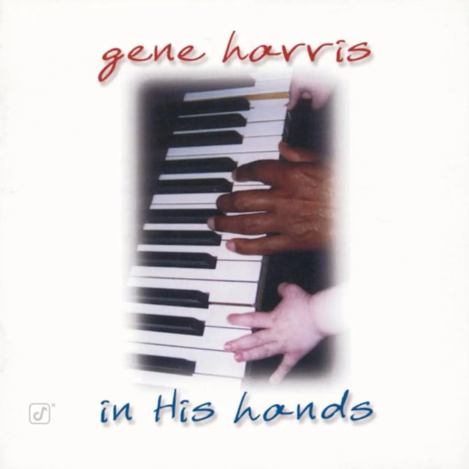 In His Hands -  Gene Harris 