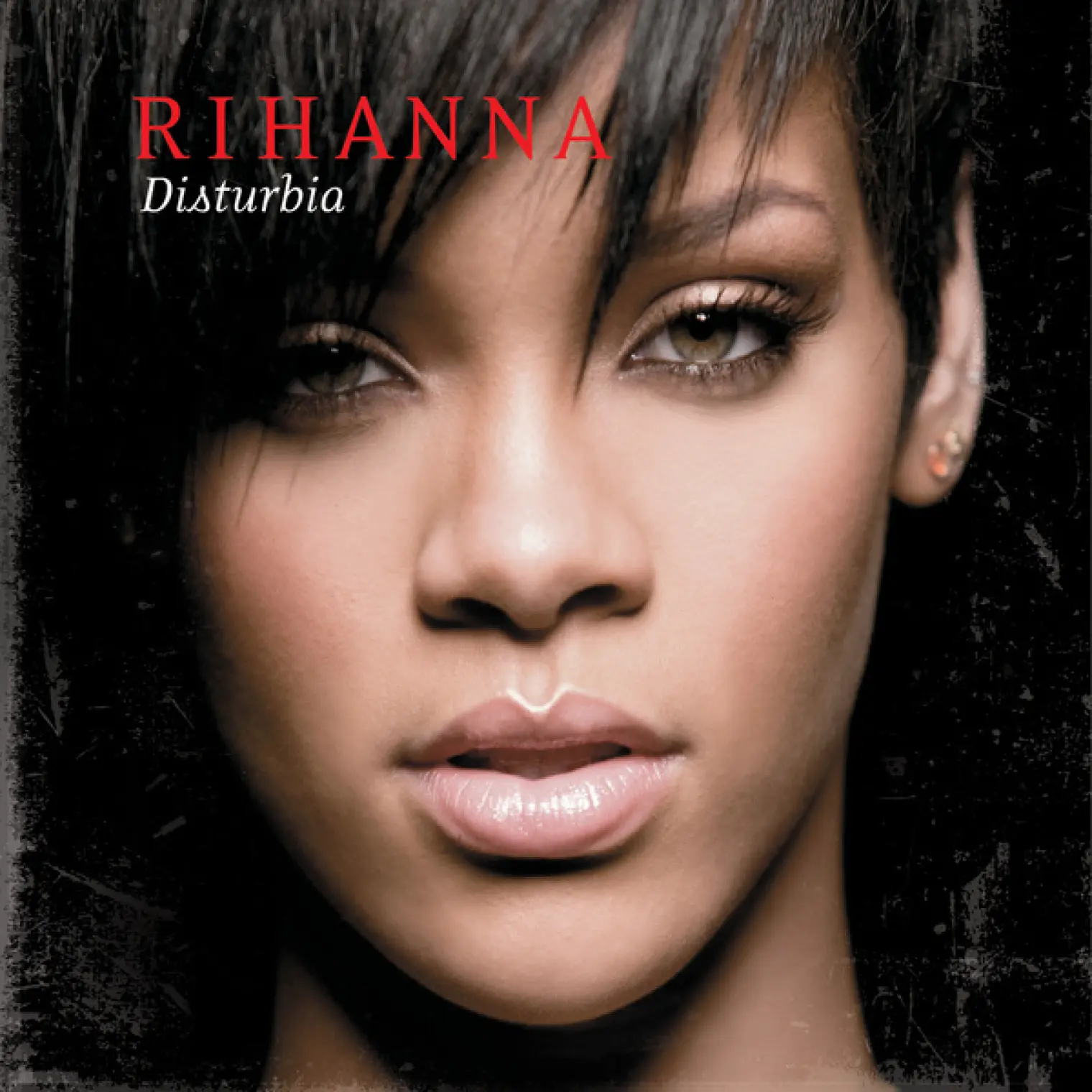 Disturbia -  Rihanna 