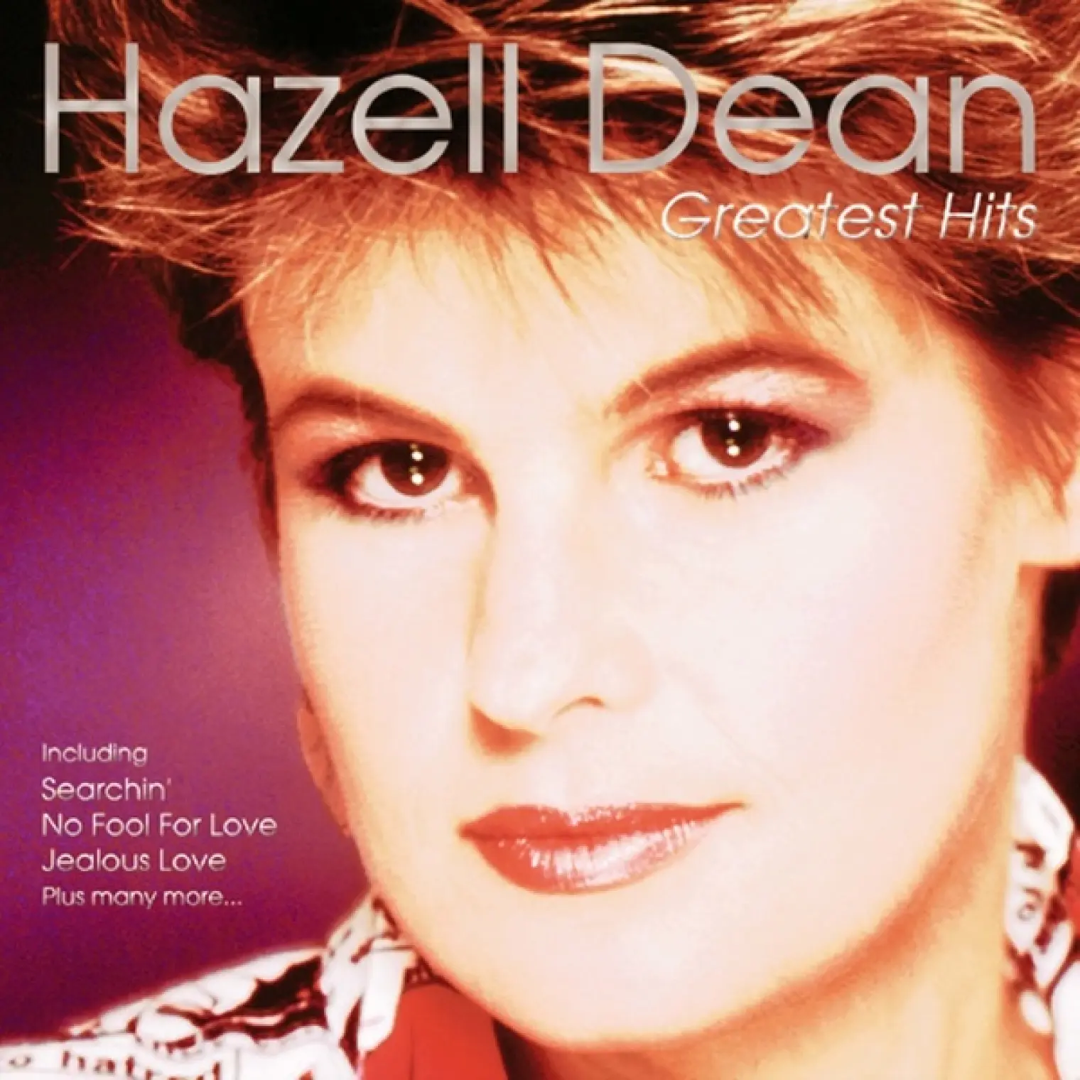 Greatest Hits (Rerecorded) -  Hazell Dean 