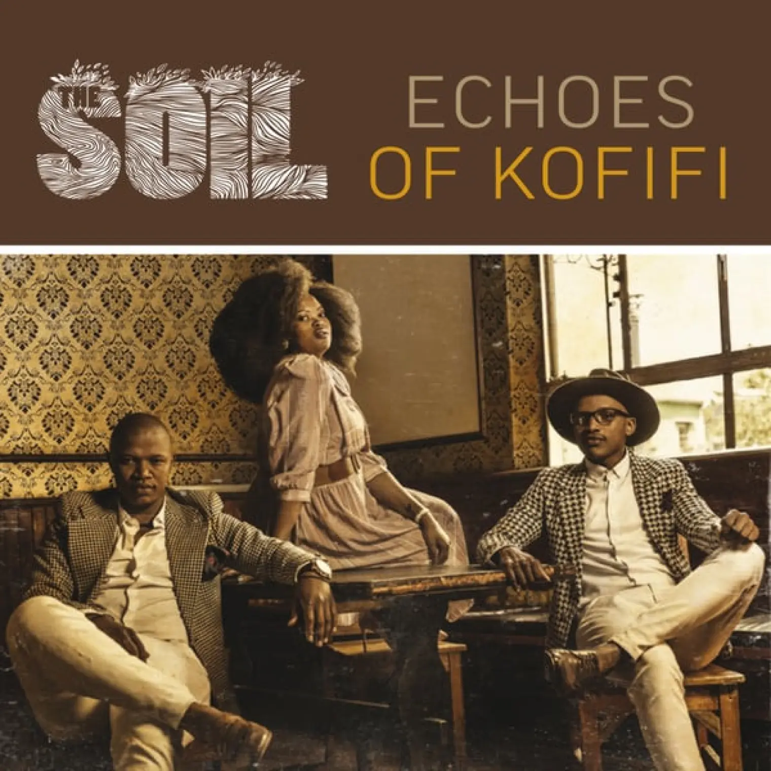 Echoes Of Kofifi -  The Soil 