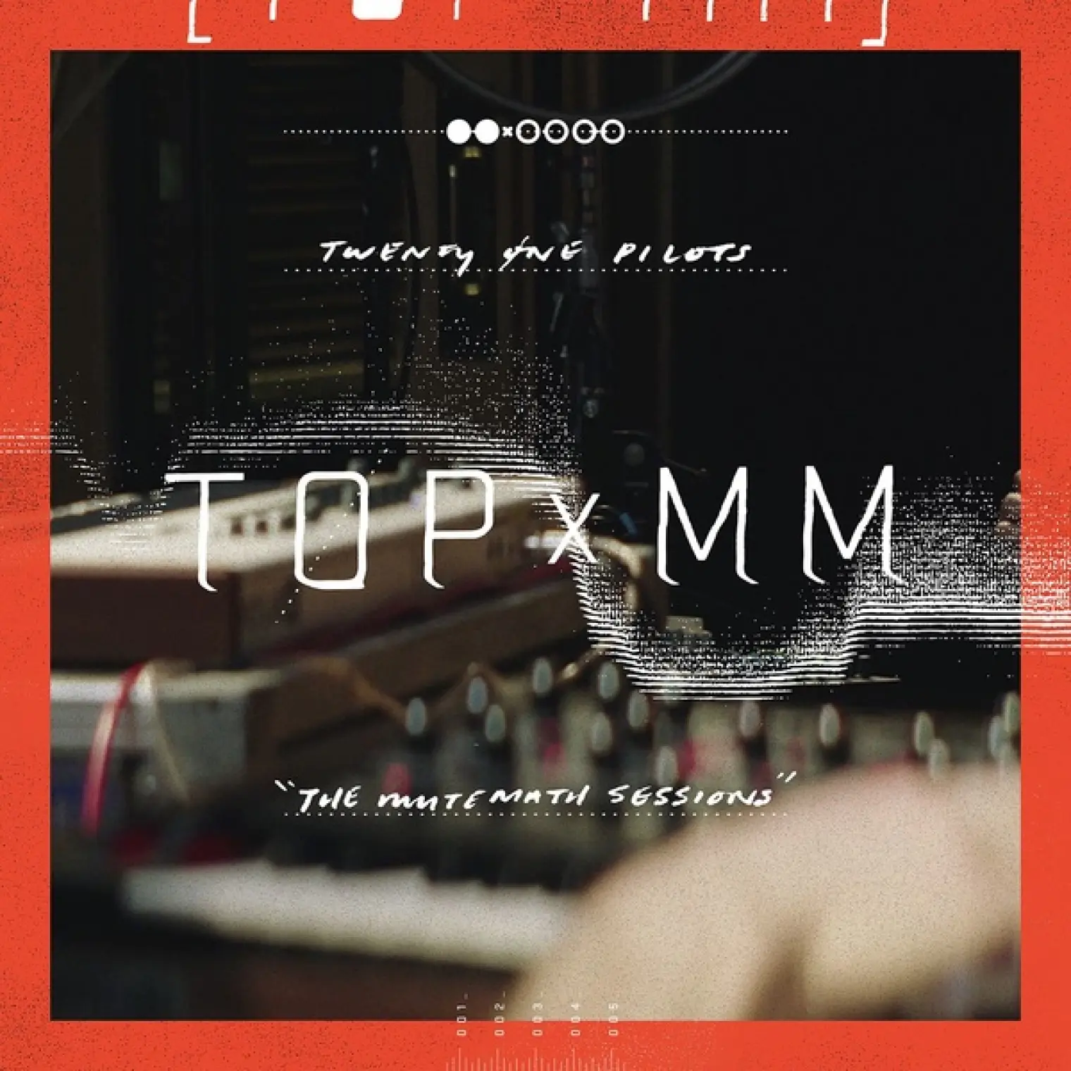 TOPxMM -  twenty one pilots 