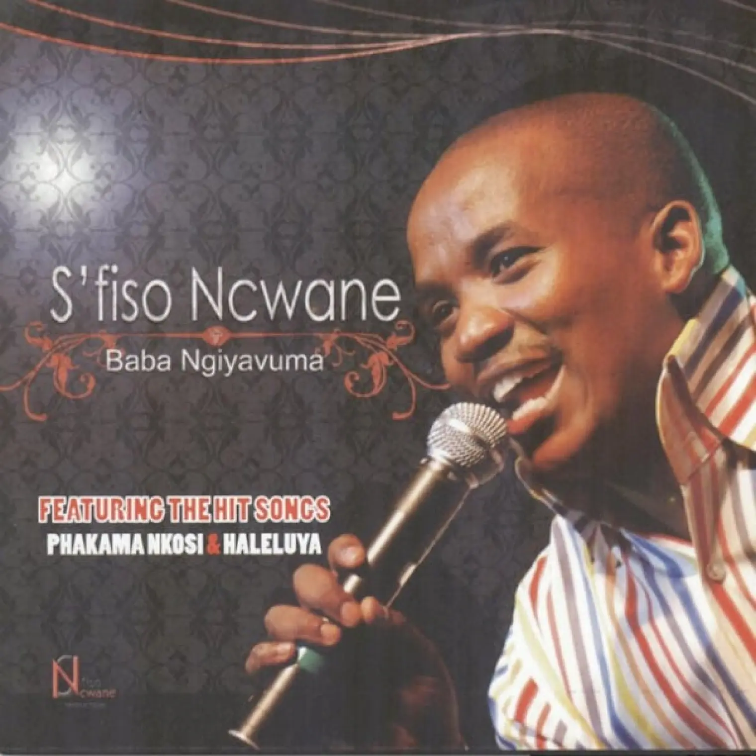 Baba Ngiyavuma -  Sfiso Ncwane 