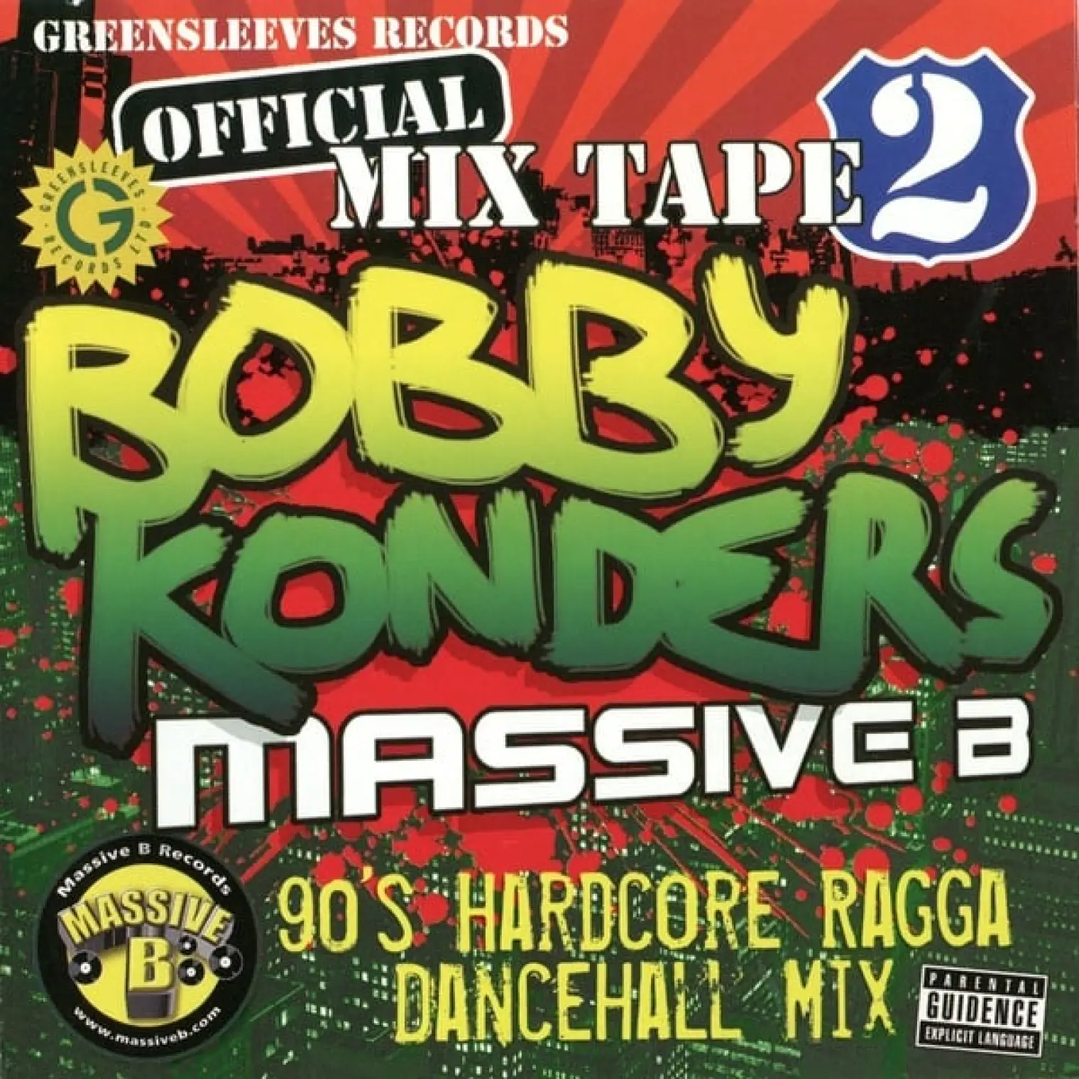 Greensleeves Offical Mixtape Vol. 2: 90's Hardcore Ragga Dancehall Mix -  Various Artists 