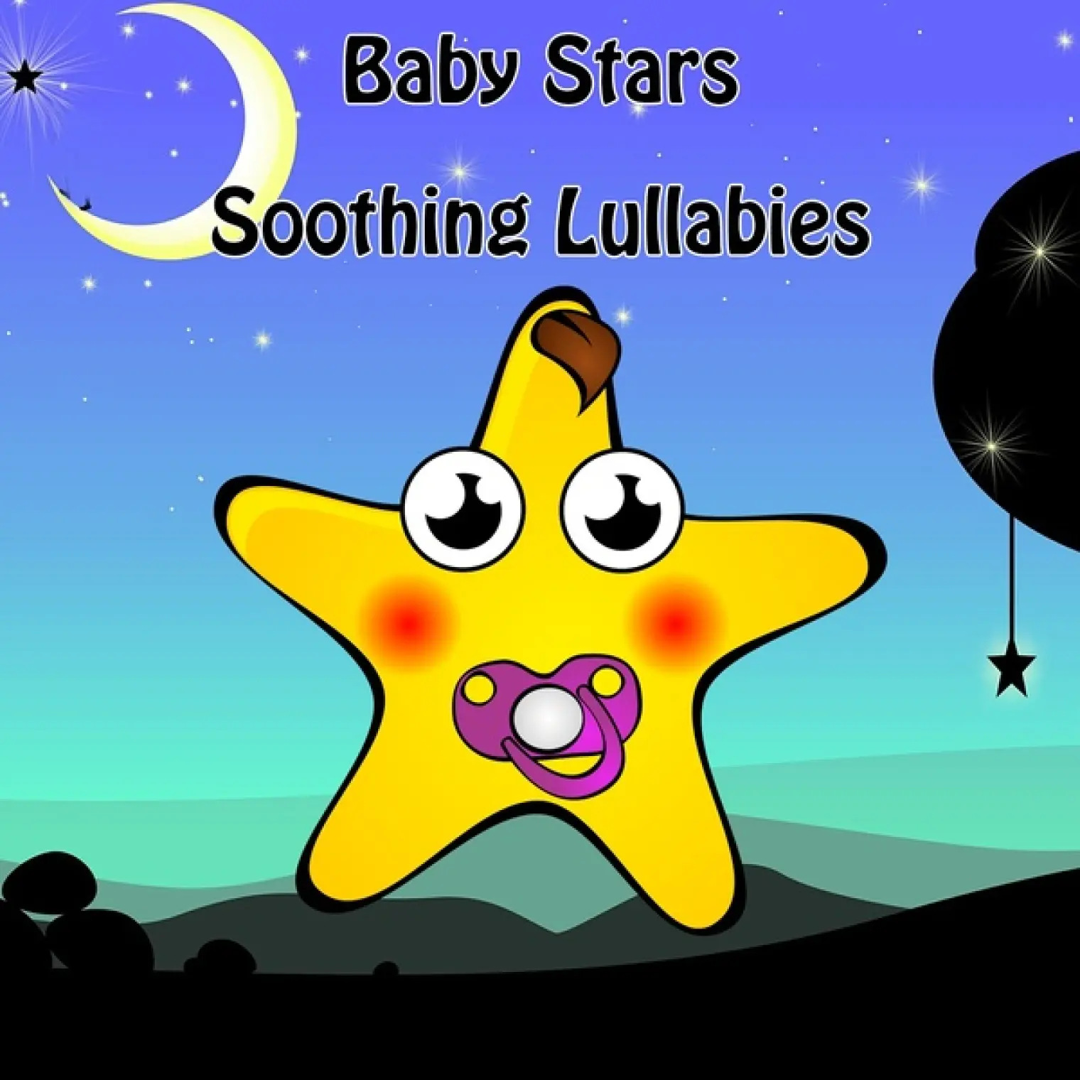 Baby Stars Soothing Lullabies -  Baby Lullaby 