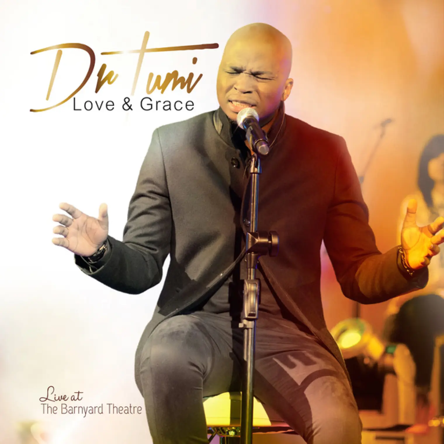 Love And Grace -  Dr Tumi 