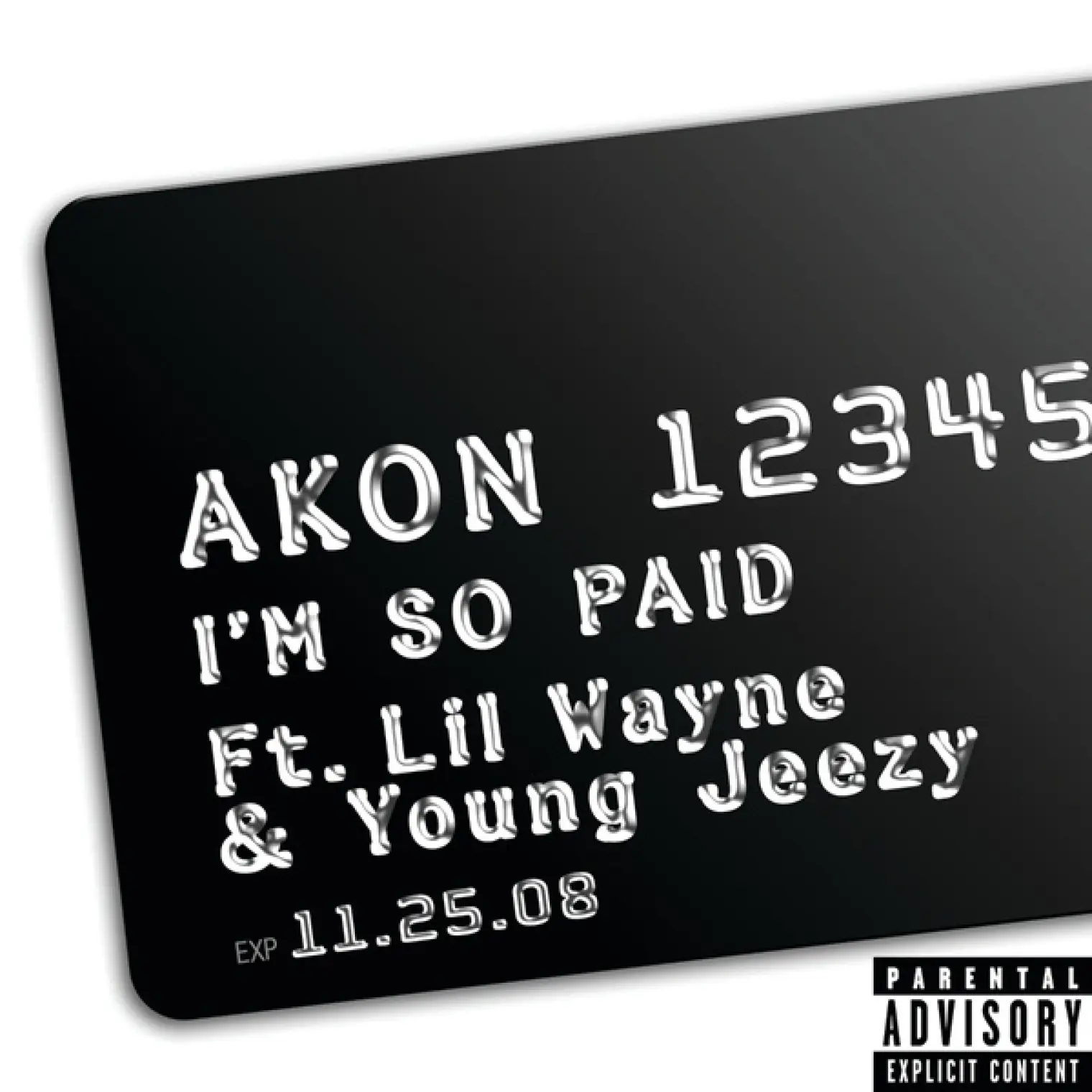 I'm So Paid -  Akon 