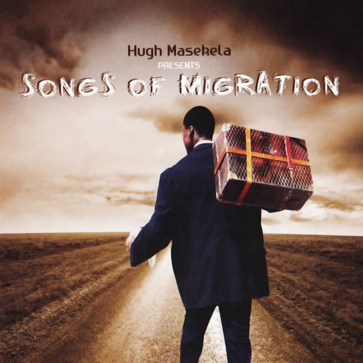 Presents Songs Of Migration -  Hugh Masekela 