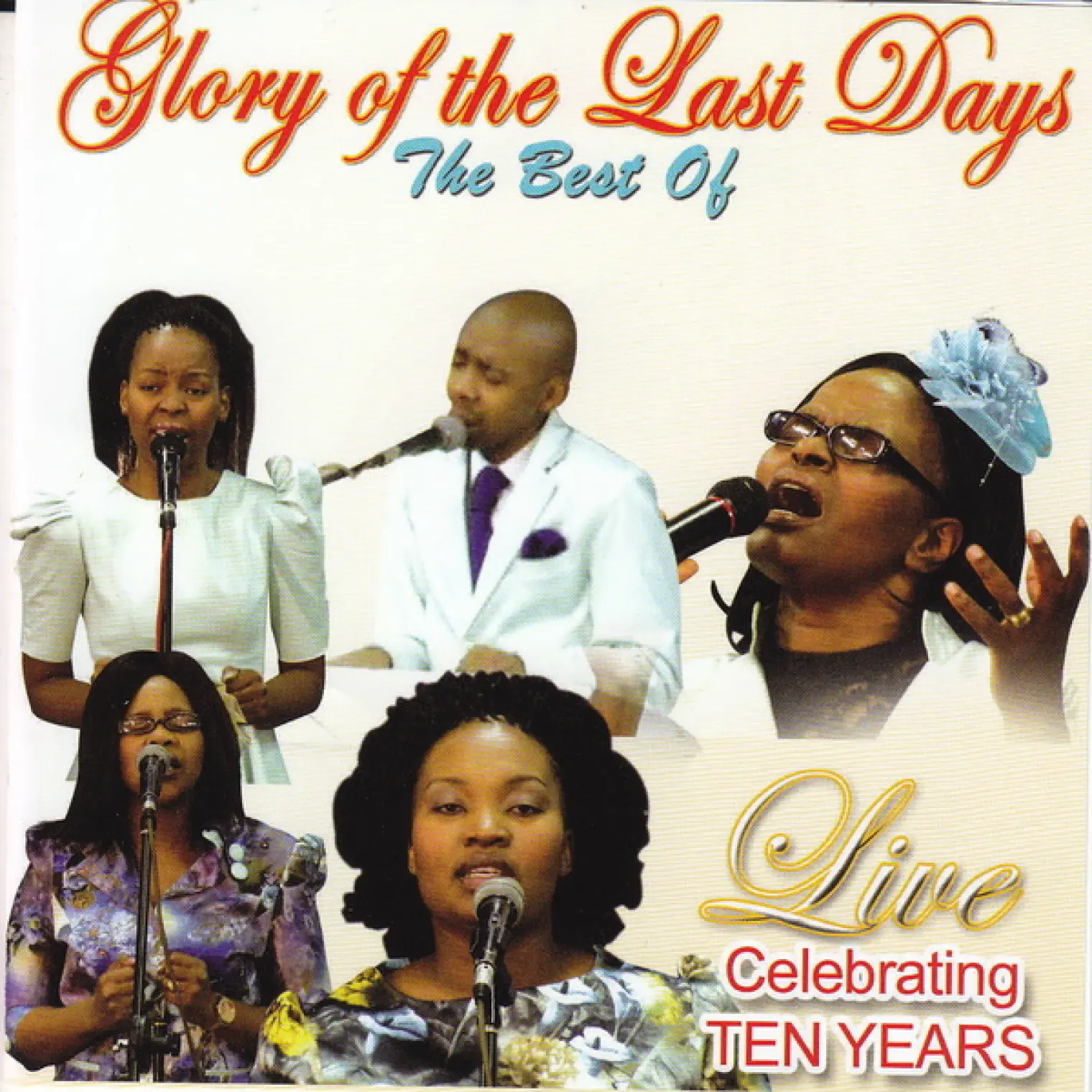 The Best Of -  Glory of the Last Days 