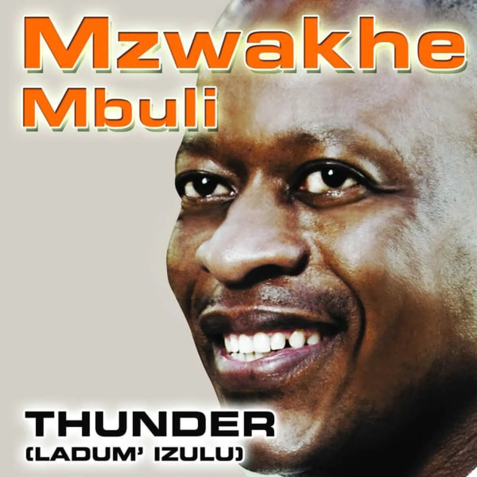 Thunder - (Ladum' Izulu) -  Mzwakhe Mbuli 
