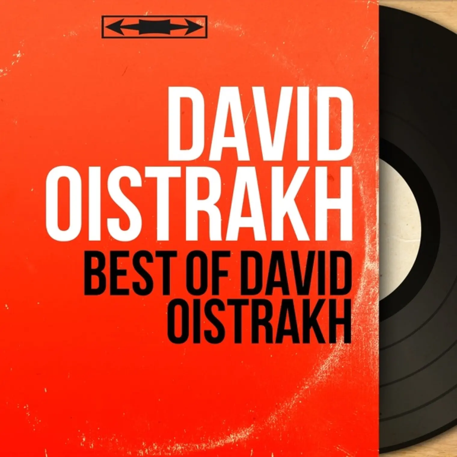 Best of David Oistrakh -  David Oistrakh 