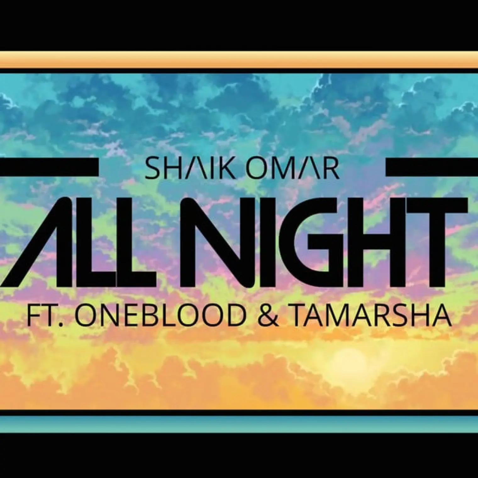 All Night Single -  Shaik Omar 