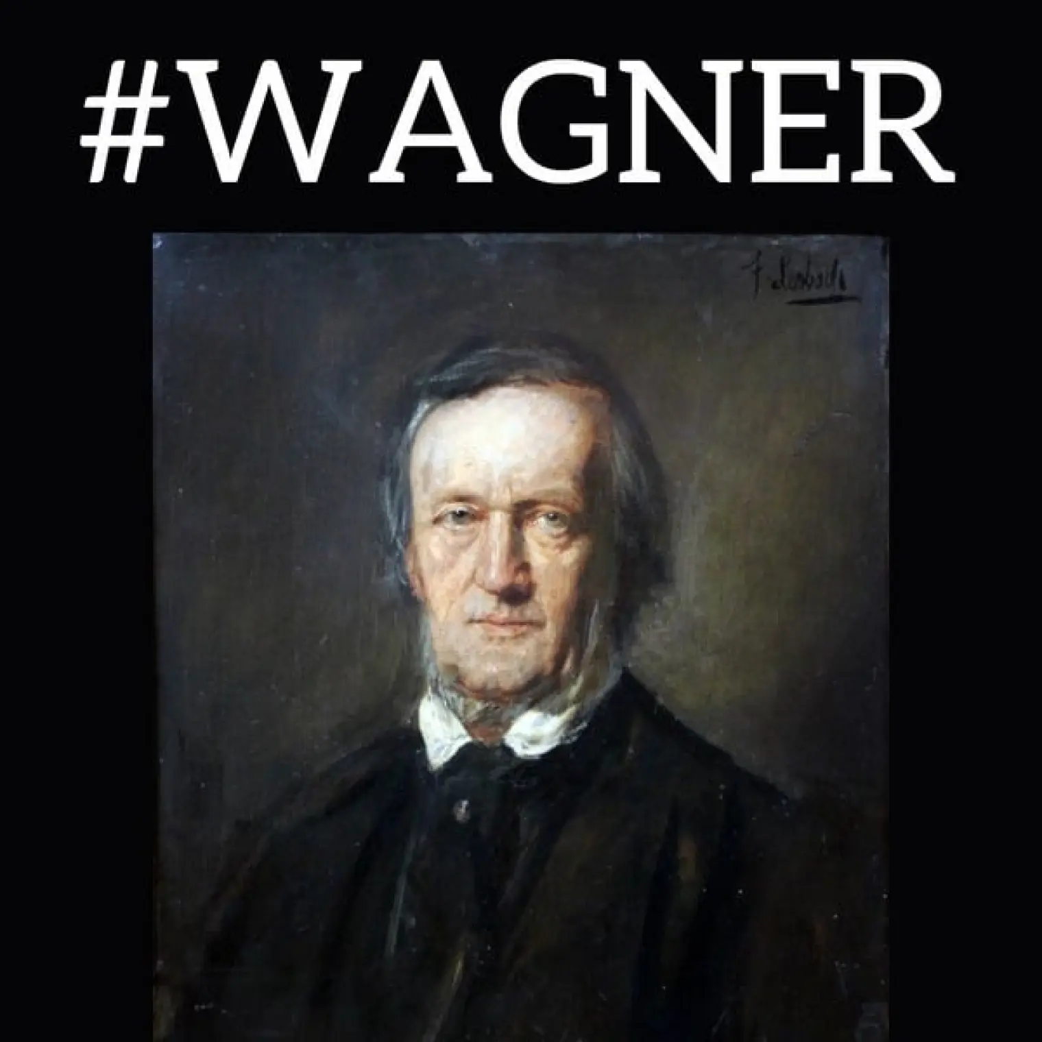 #Wagner -  Richard Wagner 