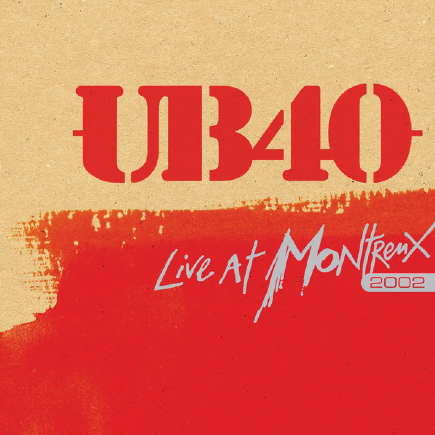 Live At Montreux 2002 -  UB40 