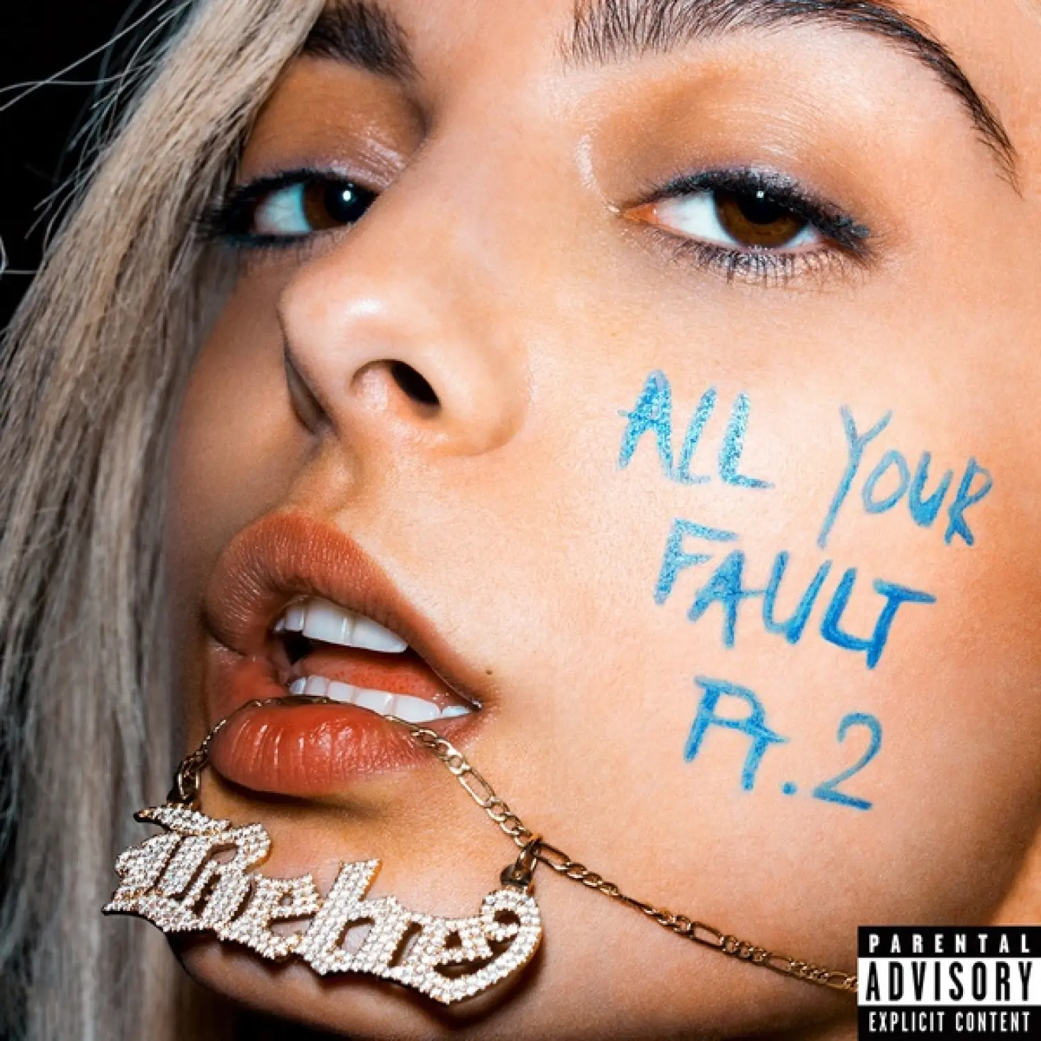 All Your Fault: Pt. 2 -  Bebe Rexha 