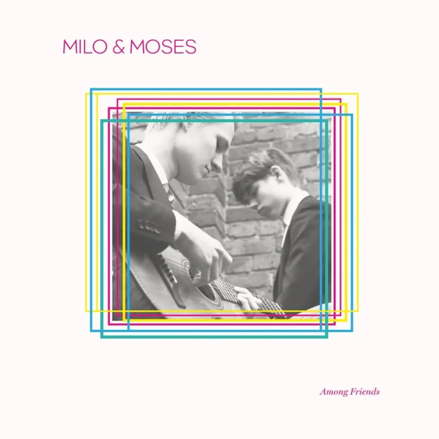 Among Friends -  Milo & Moses 