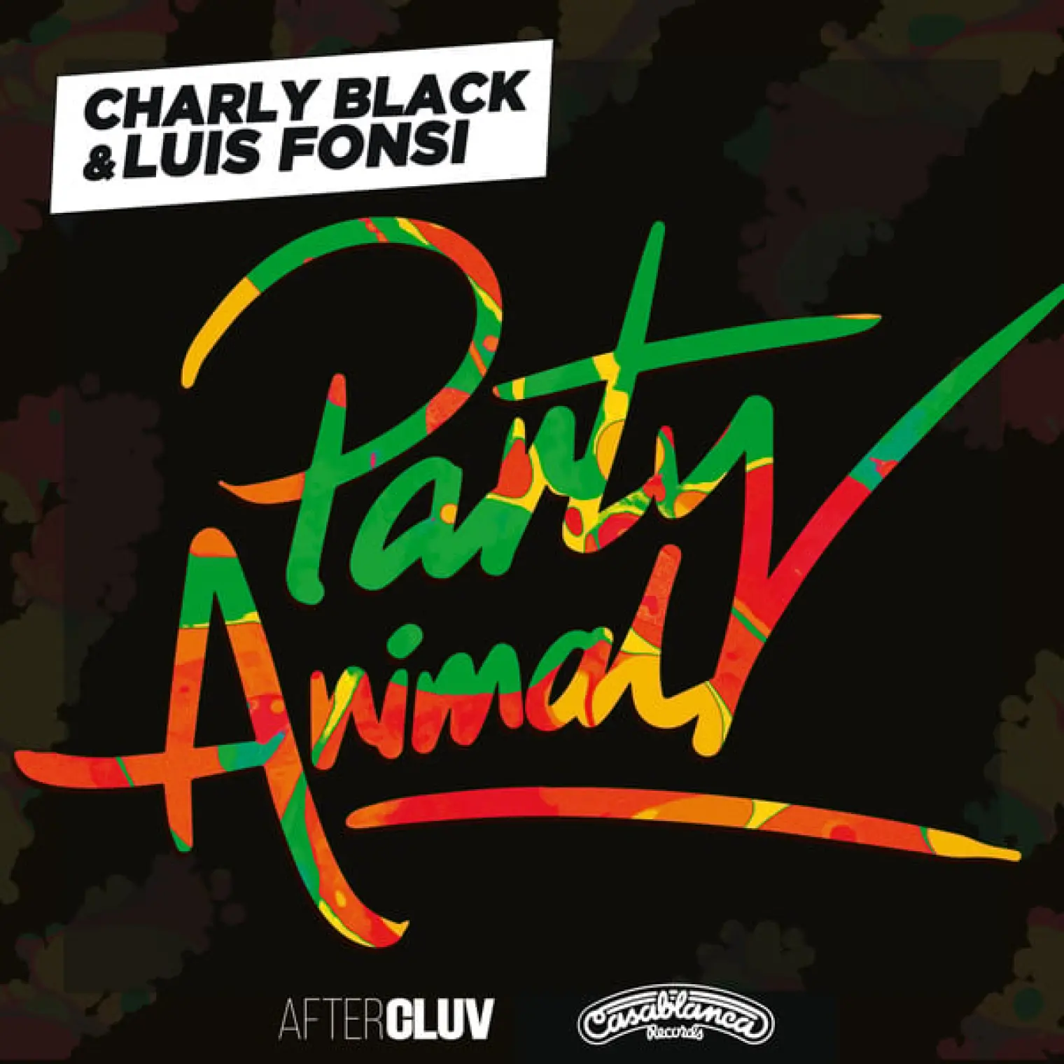 Party Animal -  Charly Black 