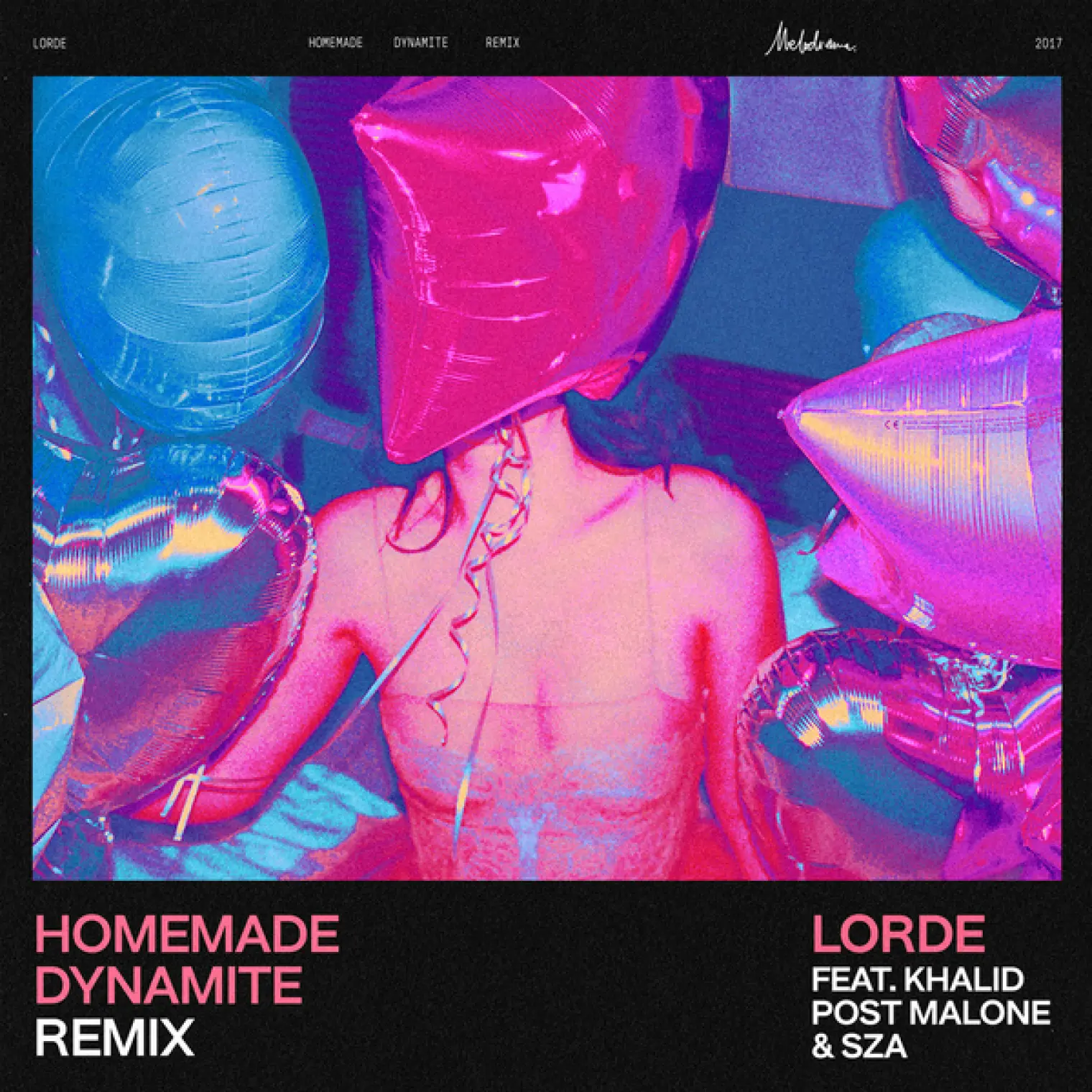 Homemade Dynamite -  Lorde 