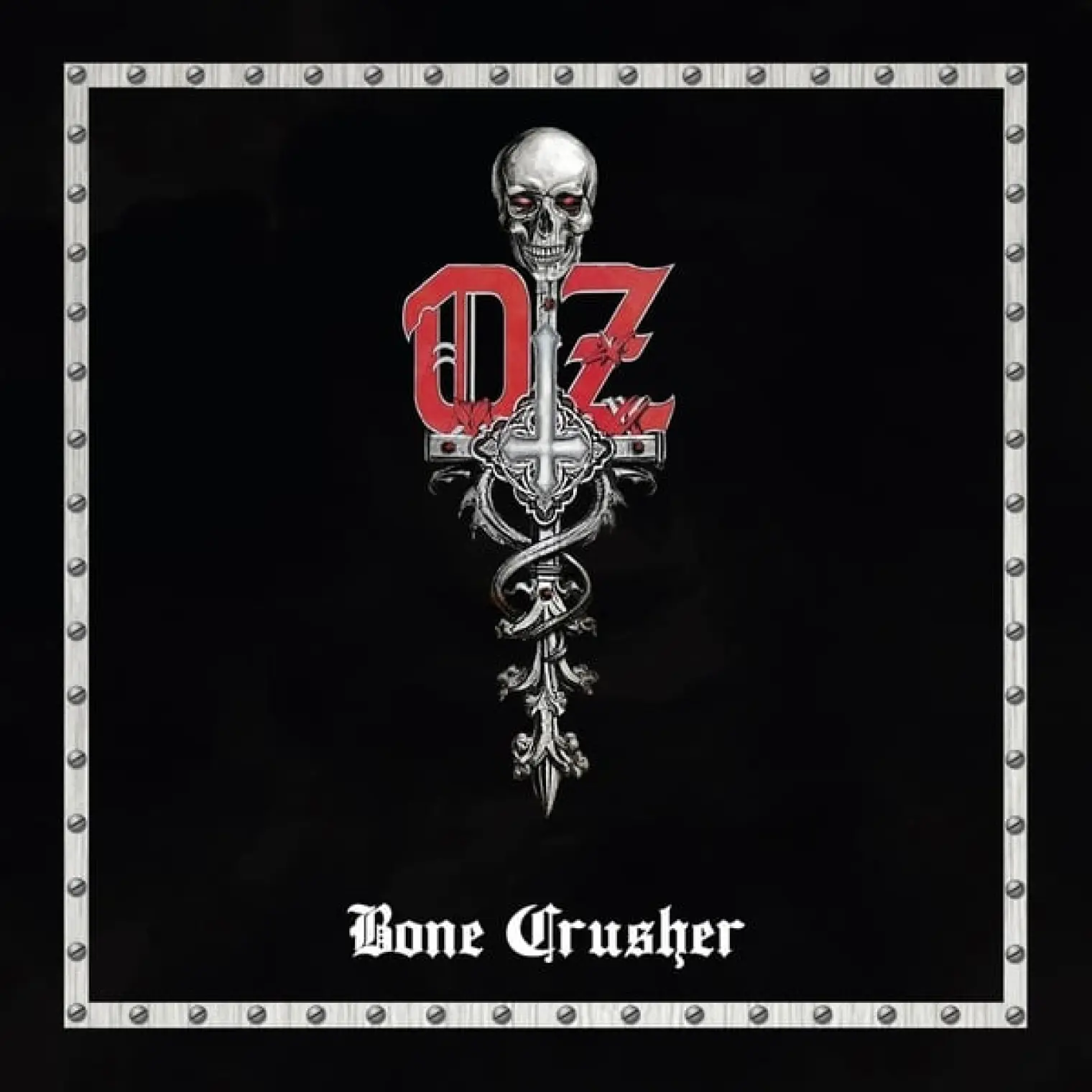 Bone Crusher -  Oz 