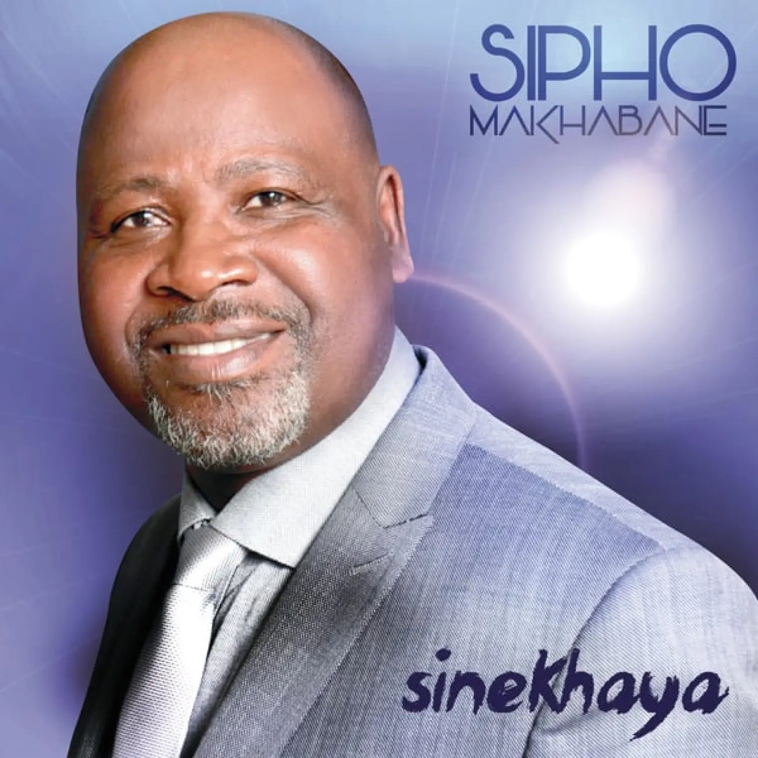 Sinekhaya -  Sipho Makhabane 