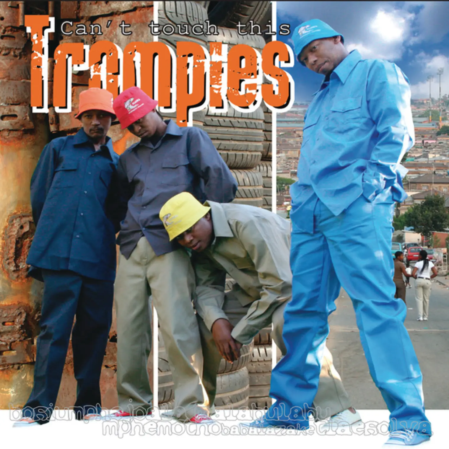 Can't touch this -  Trompies 
