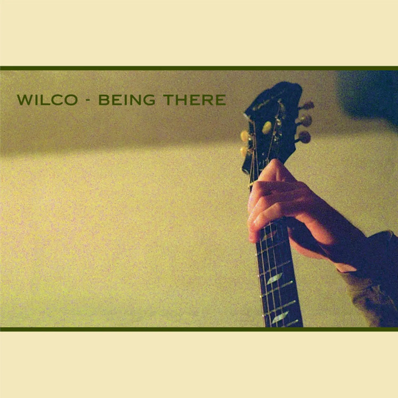 Being There (Deluxe Edition) -  Wilco 