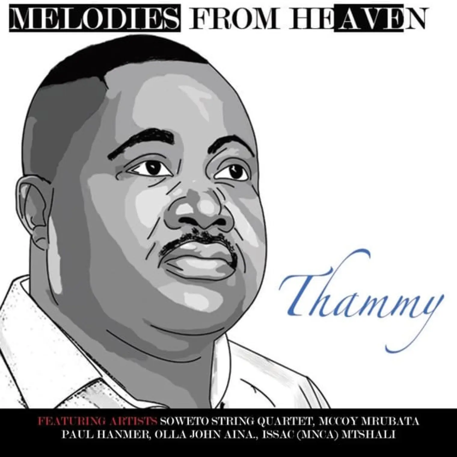 Melodies From Heaven -  Thammy 