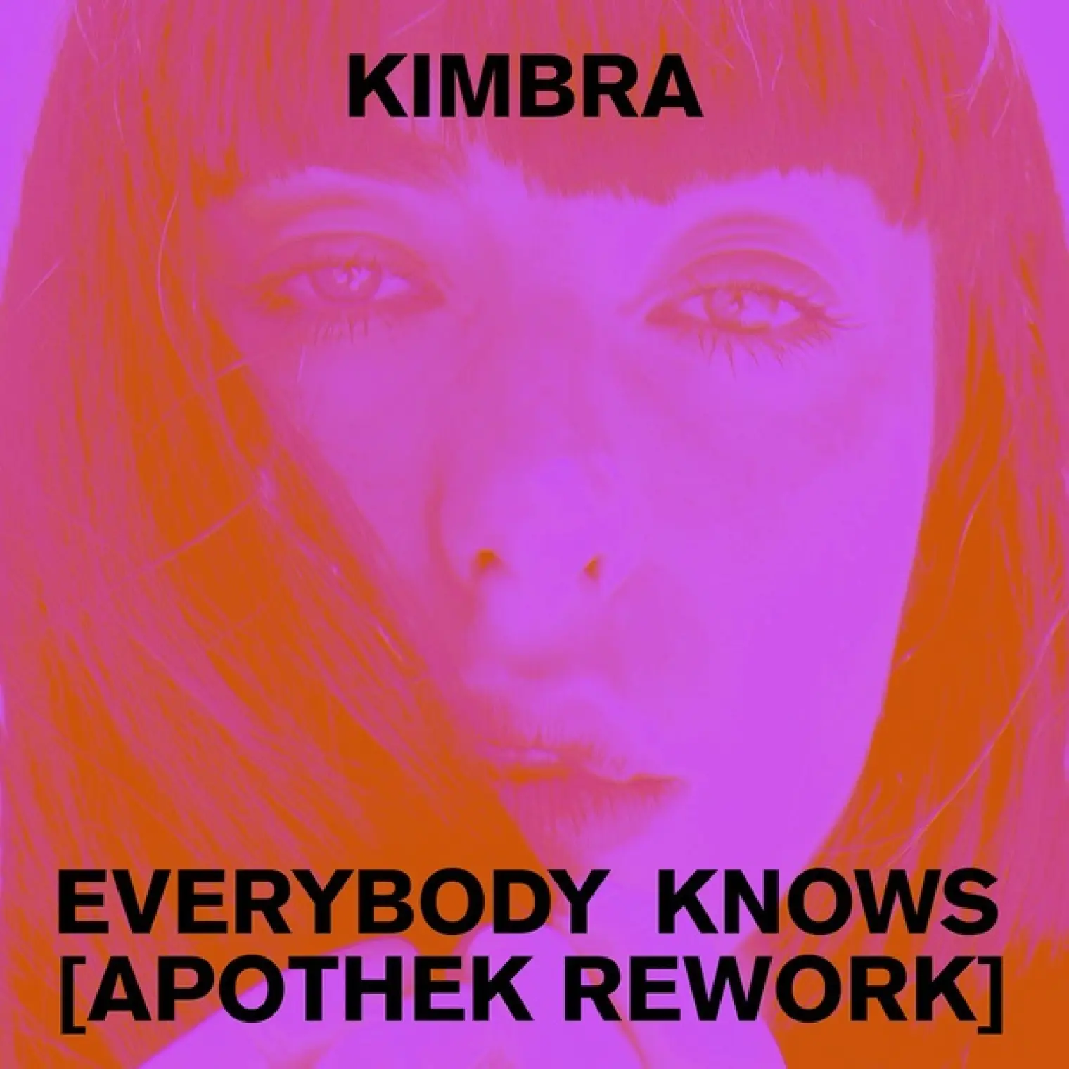 Everybody Knows (Apothek Rework) -  Kimbra 