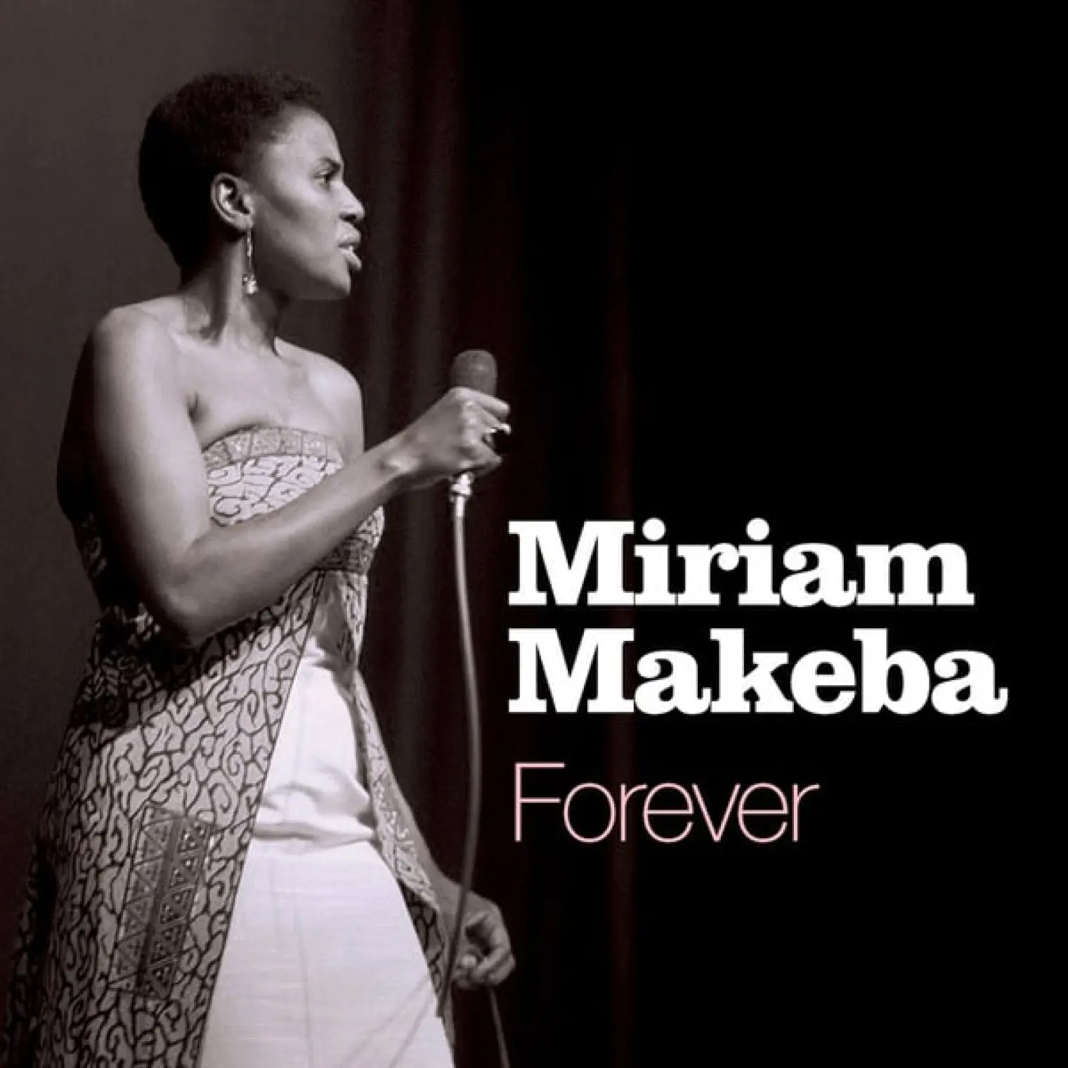 Forever -  Miriam Makeba 