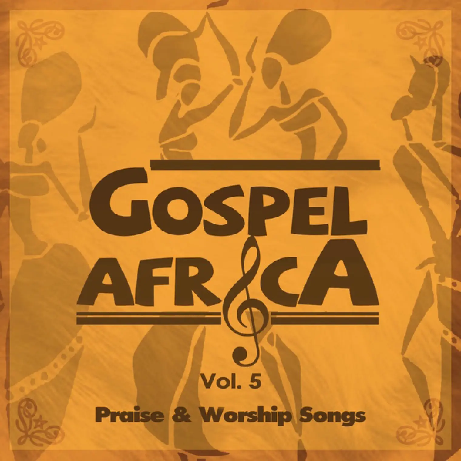 Gospel Africa Praise And Worship Songs Vol 5 -  Various Artists 