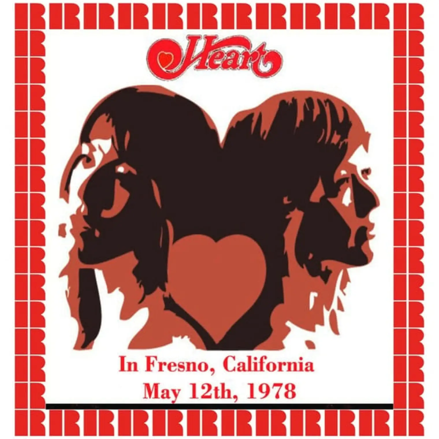 In Fresno, California, May 12th, 1978 (Hd Remastered Edition) -  Heart 