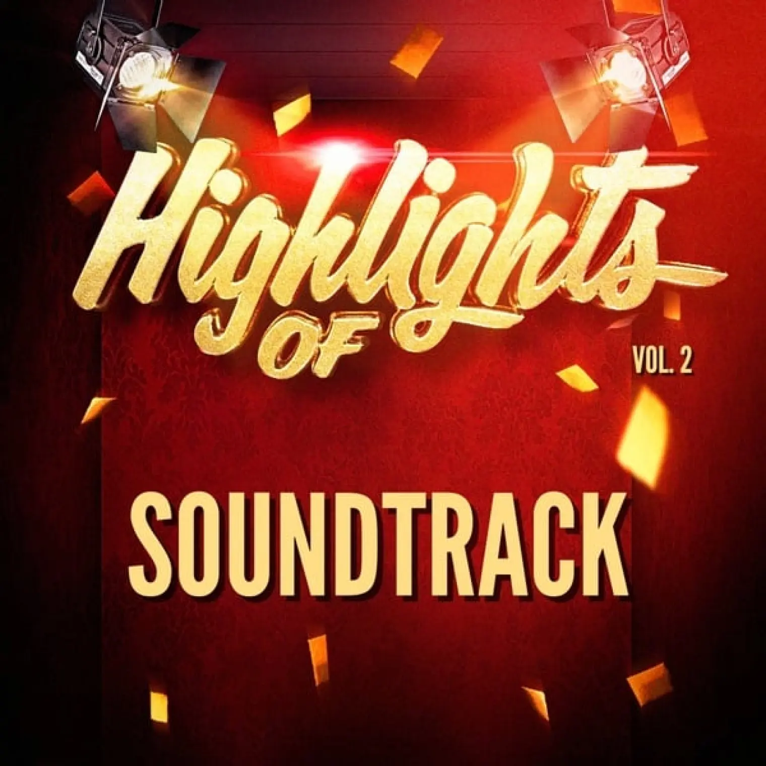 Highlights of Soundtrack, Vol. 2 -  Soundtrack 
