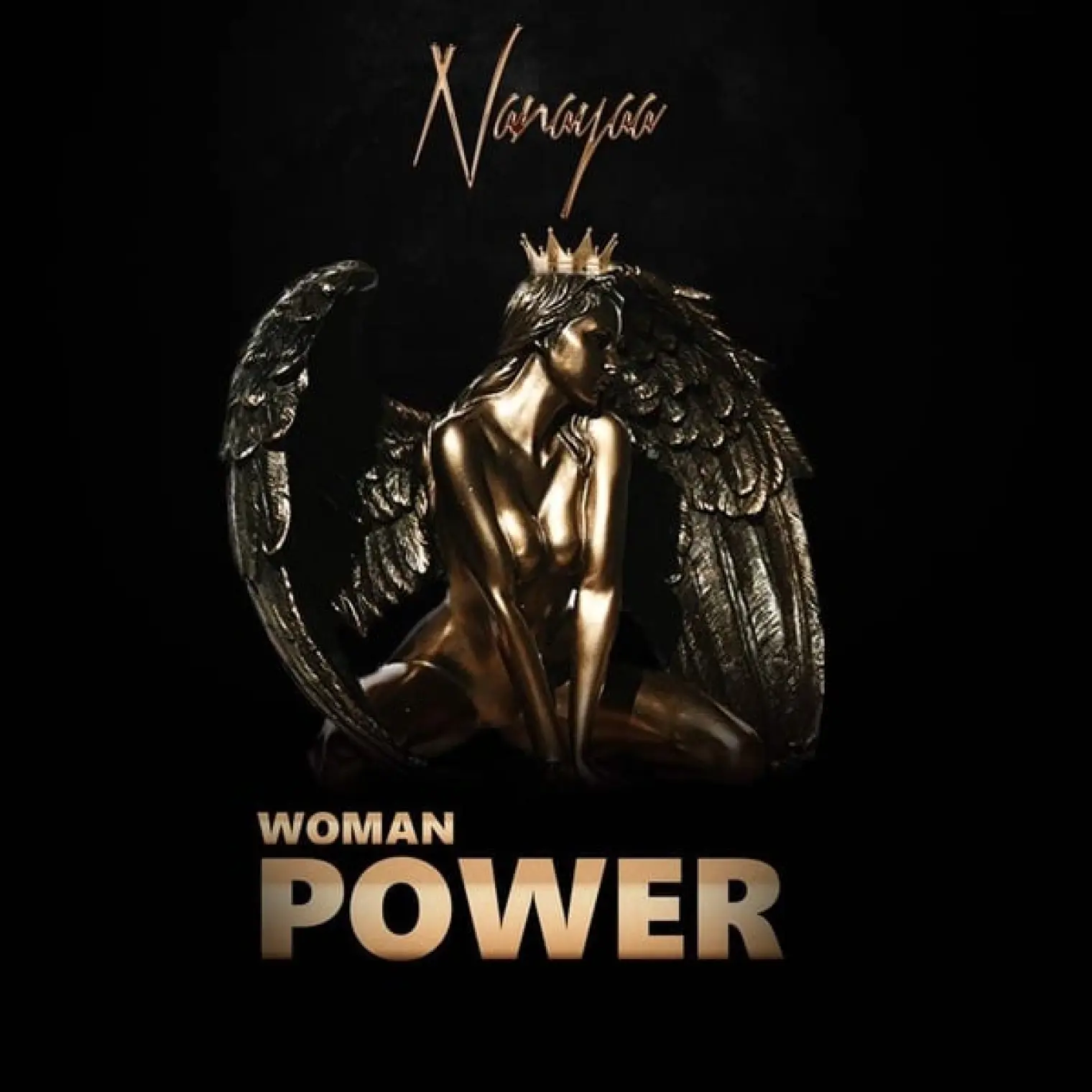 Woman Power -  Nanayaa 