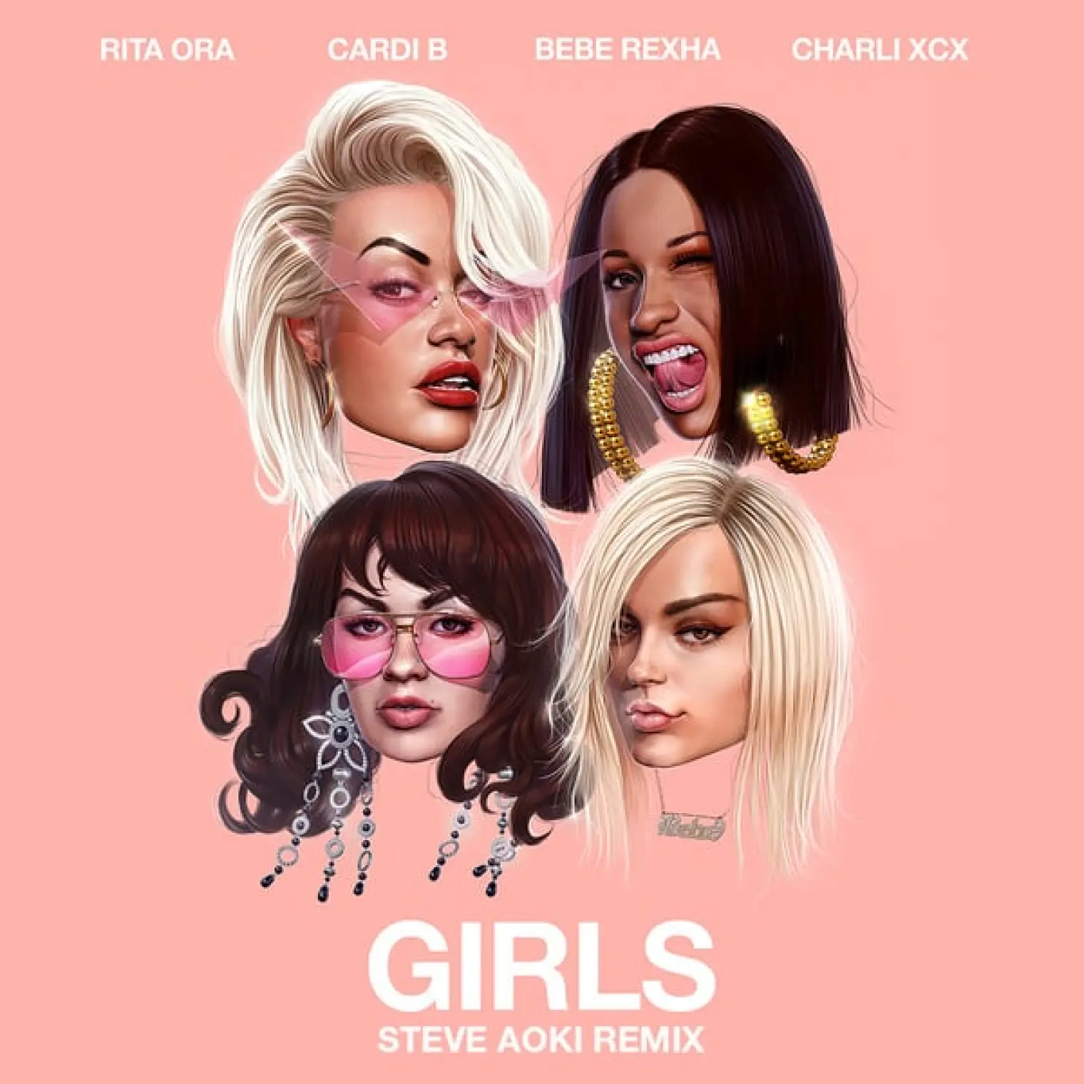 Girls (feat. Cardi B, Bebe Rexha & Charli XCX) (Steve Aoki Remix) -  Rita Ora 