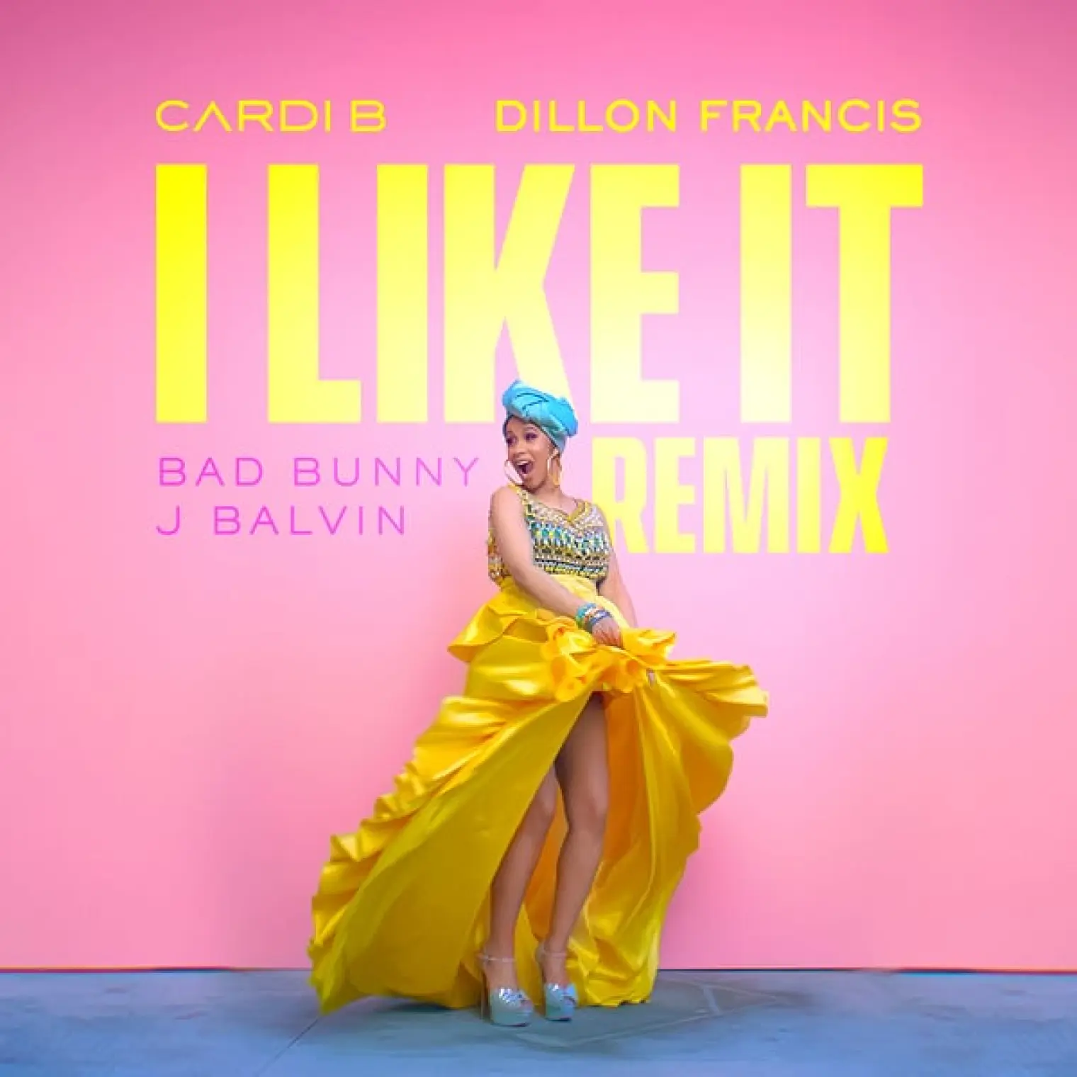 I Like It (Dillon Francis Remix) -  Cardi B  