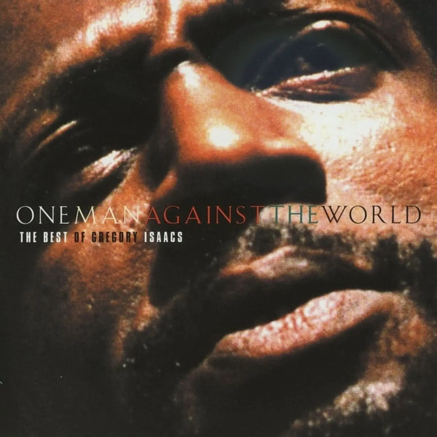One Man Against The World -  Gregory Isaacs 