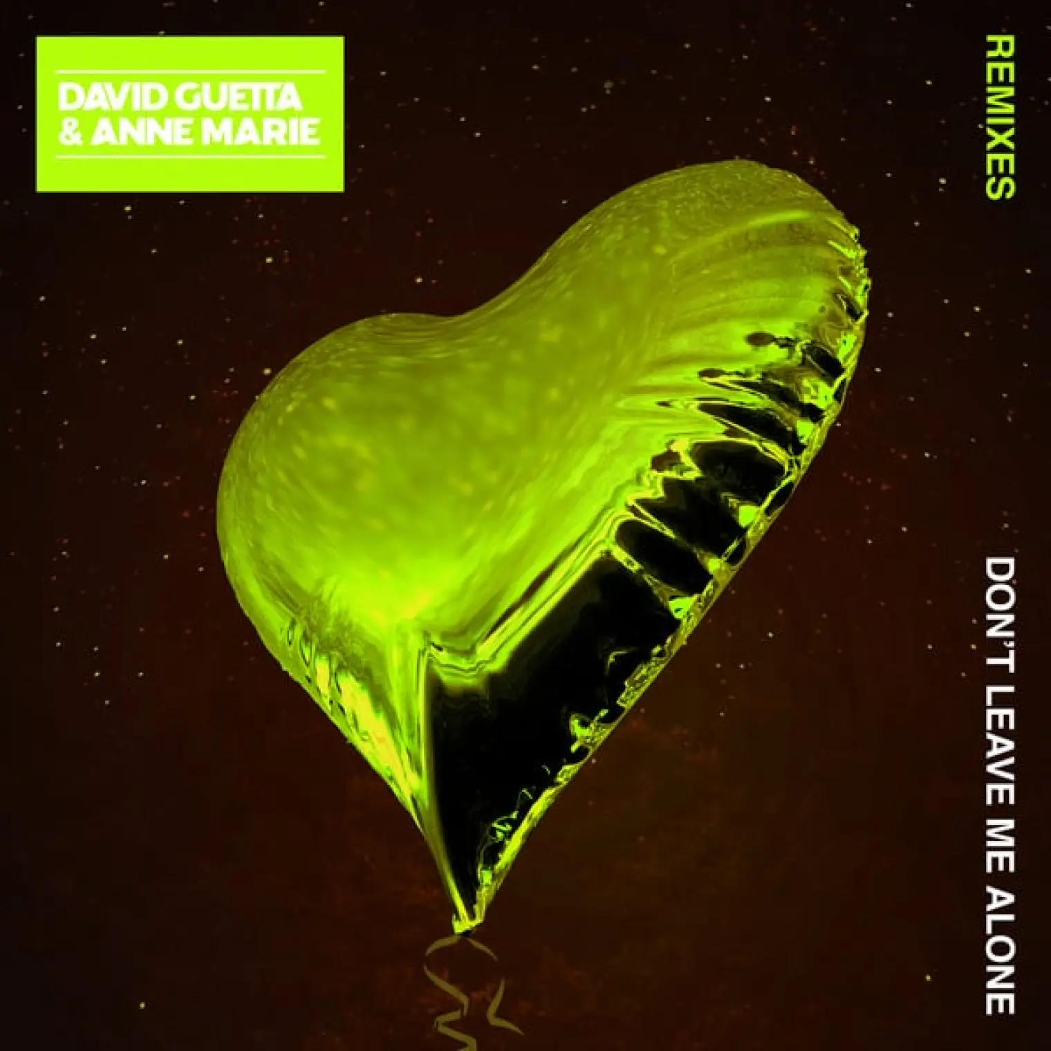 Don't Leave Me Alone (feat. Anne-Marie) (Remixes) -  David Guetta 