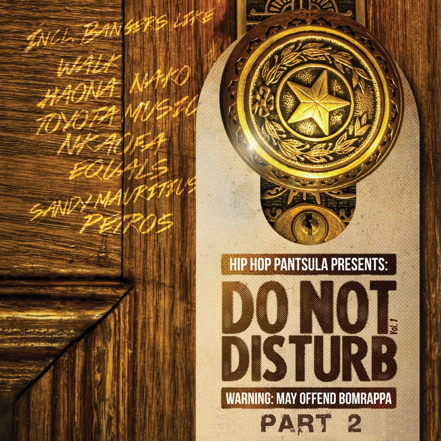 Do Not Disturb Vol 1 -  Hip Hop Pantsula 