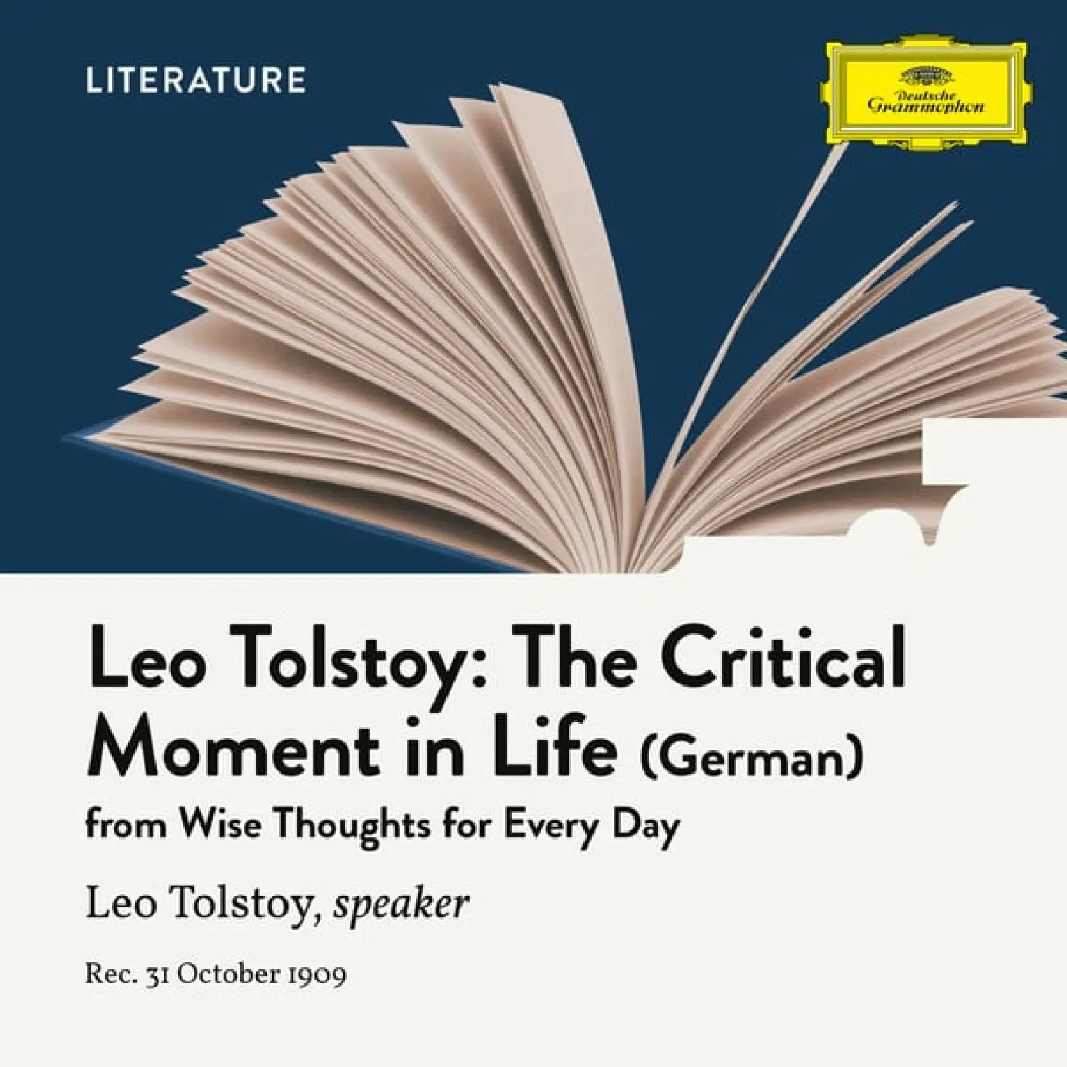 Tolstoy: The Critical Moment in Life -  Leo Tolstoy 