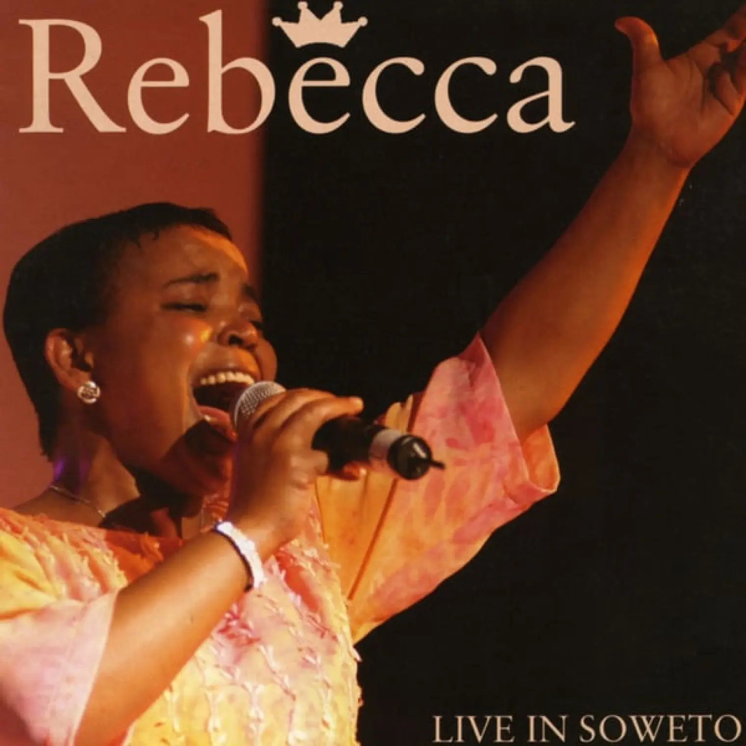 Live In Soweto -  Rebecca Malope 