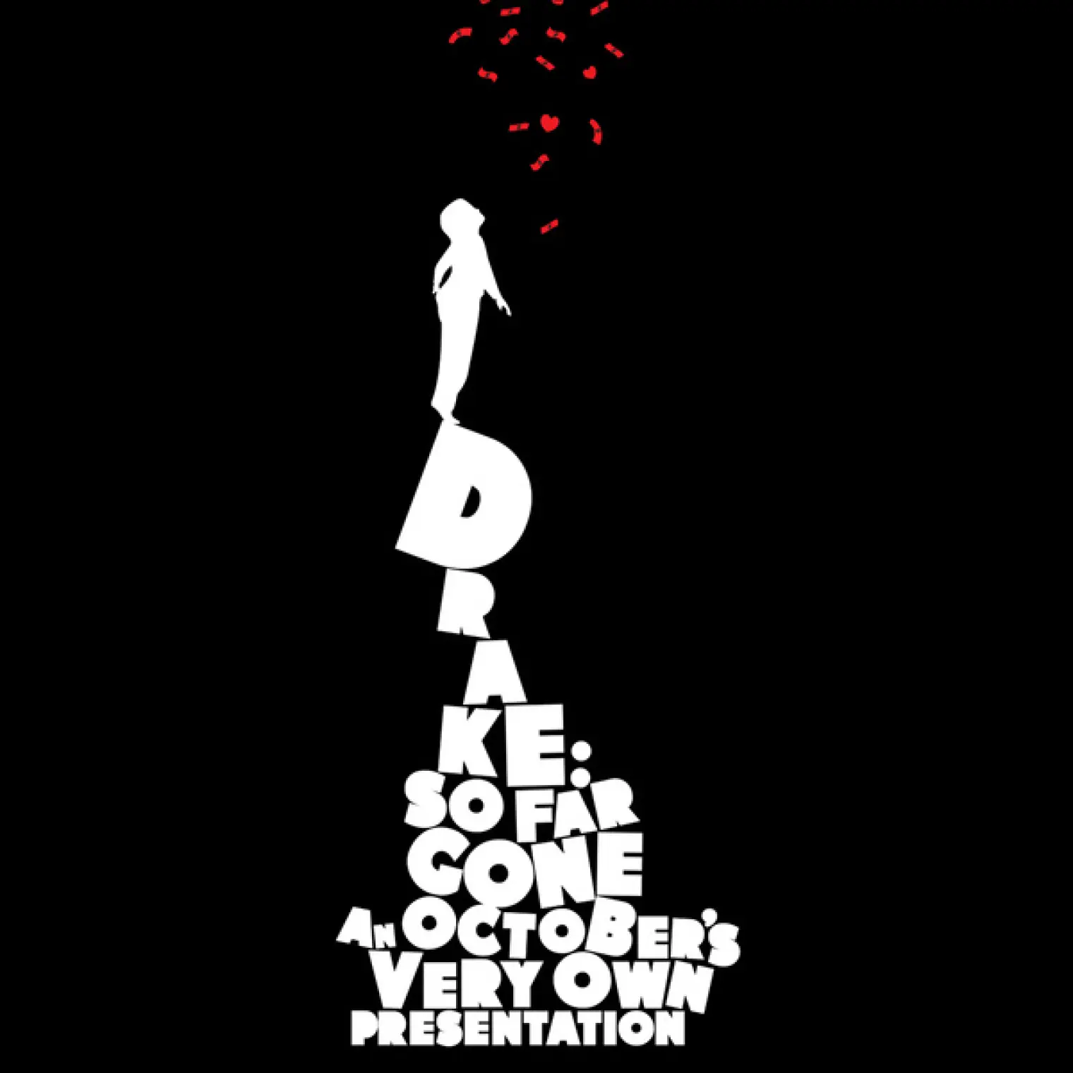 So Far Gone -  Drake 