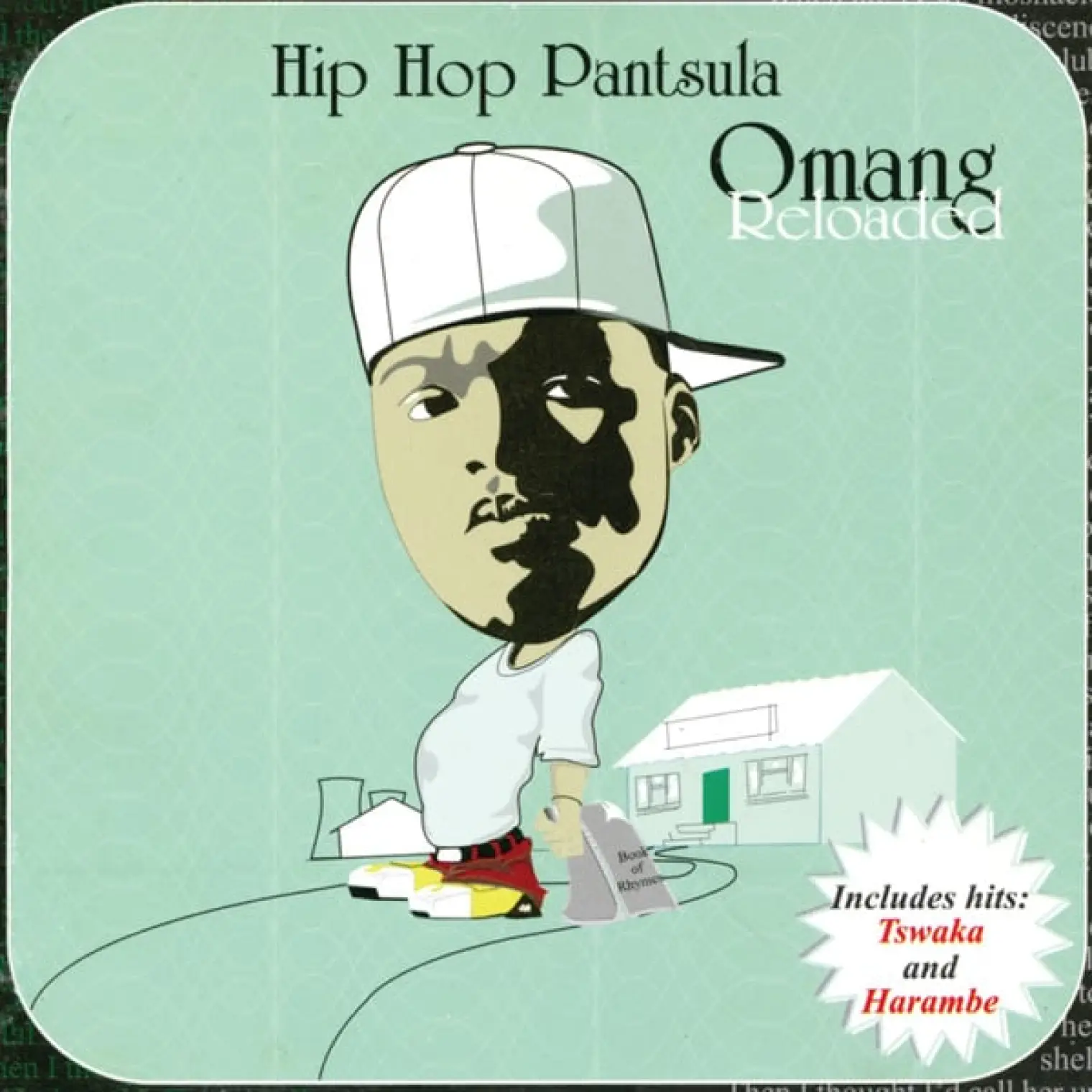 O Mang Reloaded -  Hip Hop Pantsula 