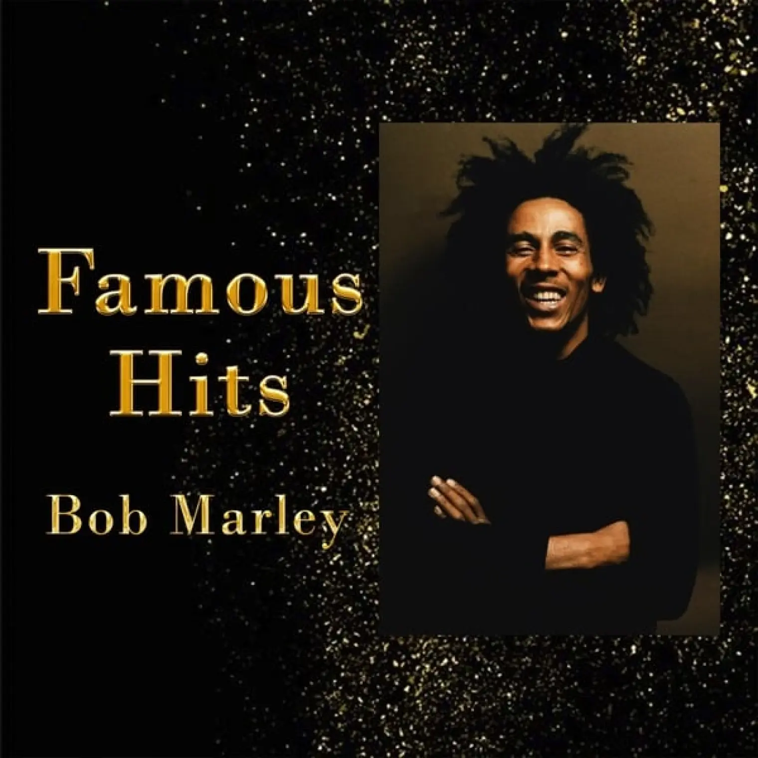 Famous Hits -  Bob Marley 